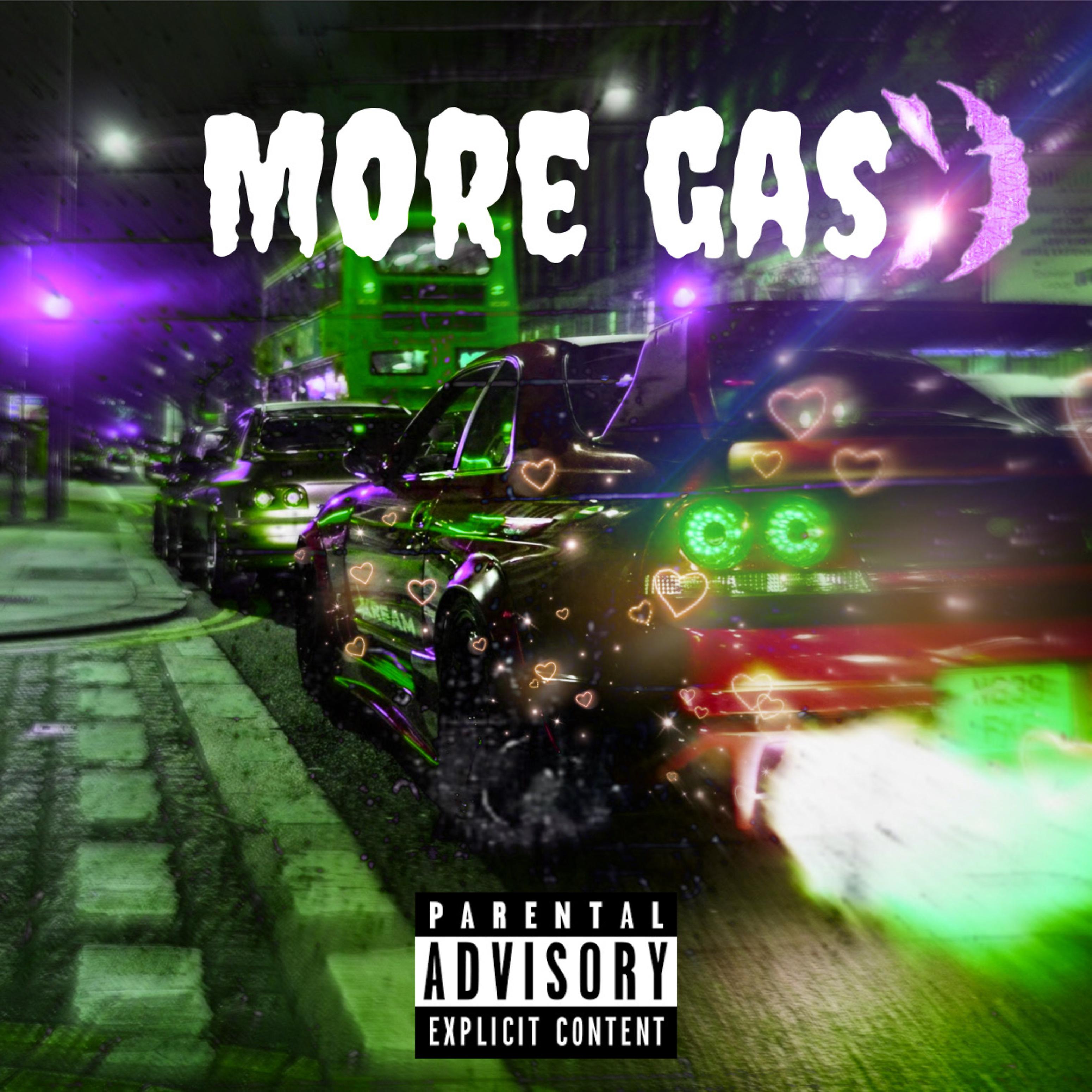 Постер альбома More Gas