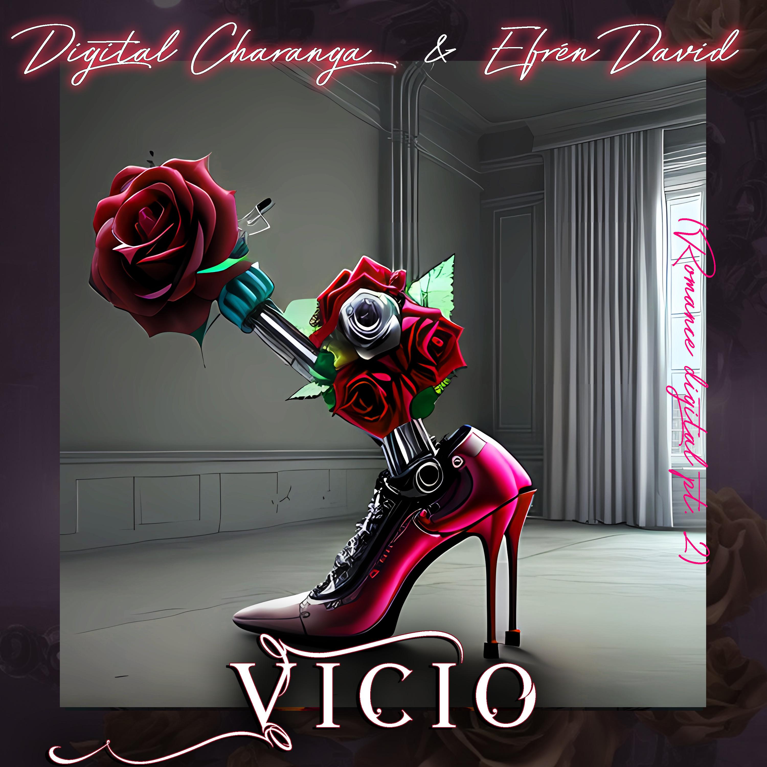 Постер альбома Vicio (Romance Digital Pt. 2)