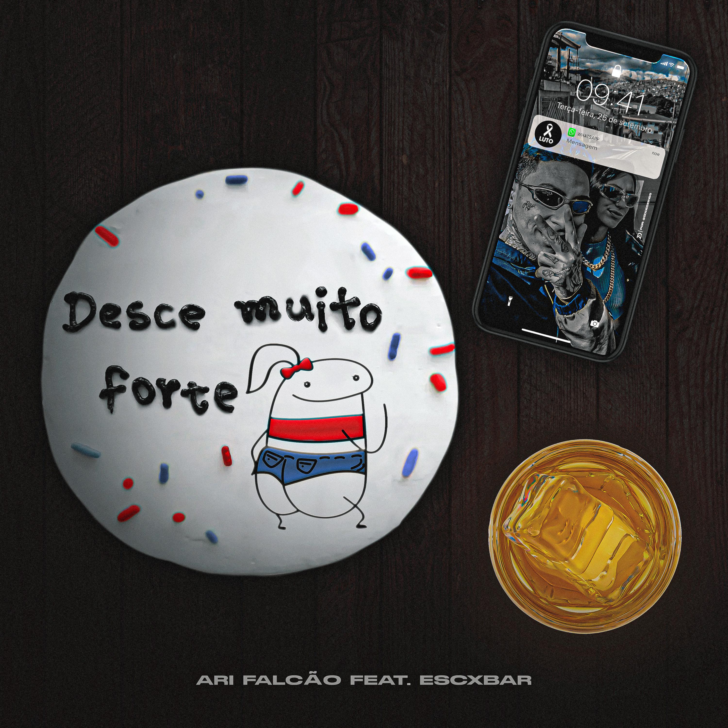 Постер альбома Desce Muito Forte