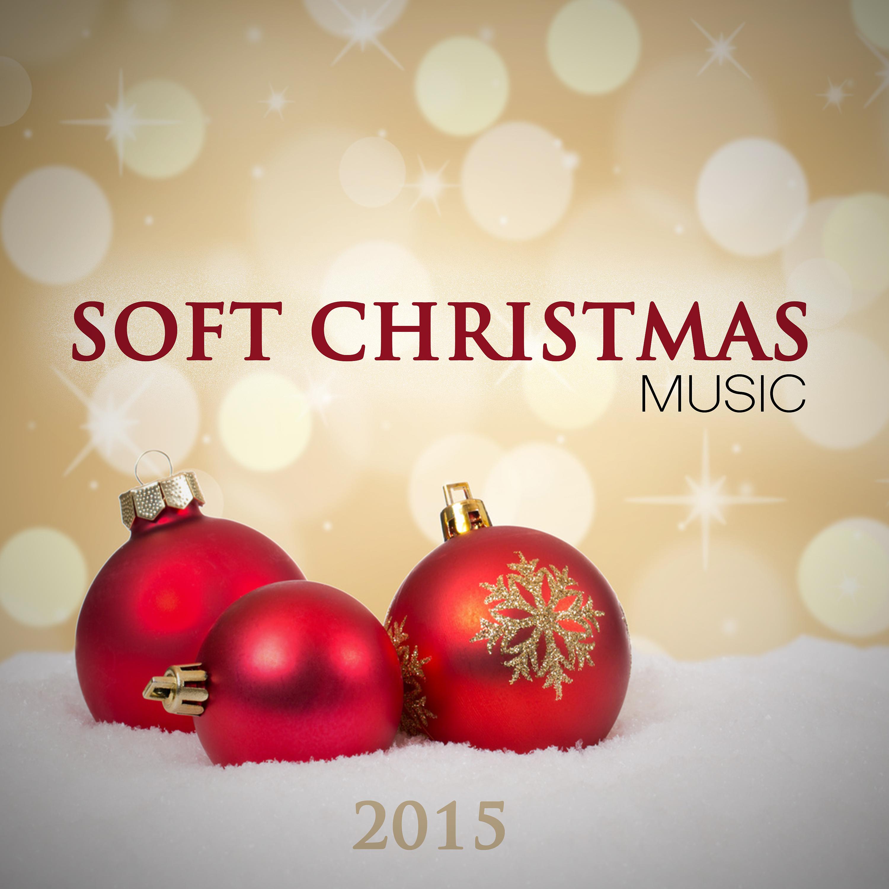 Постер альбома Soft Christmas Music