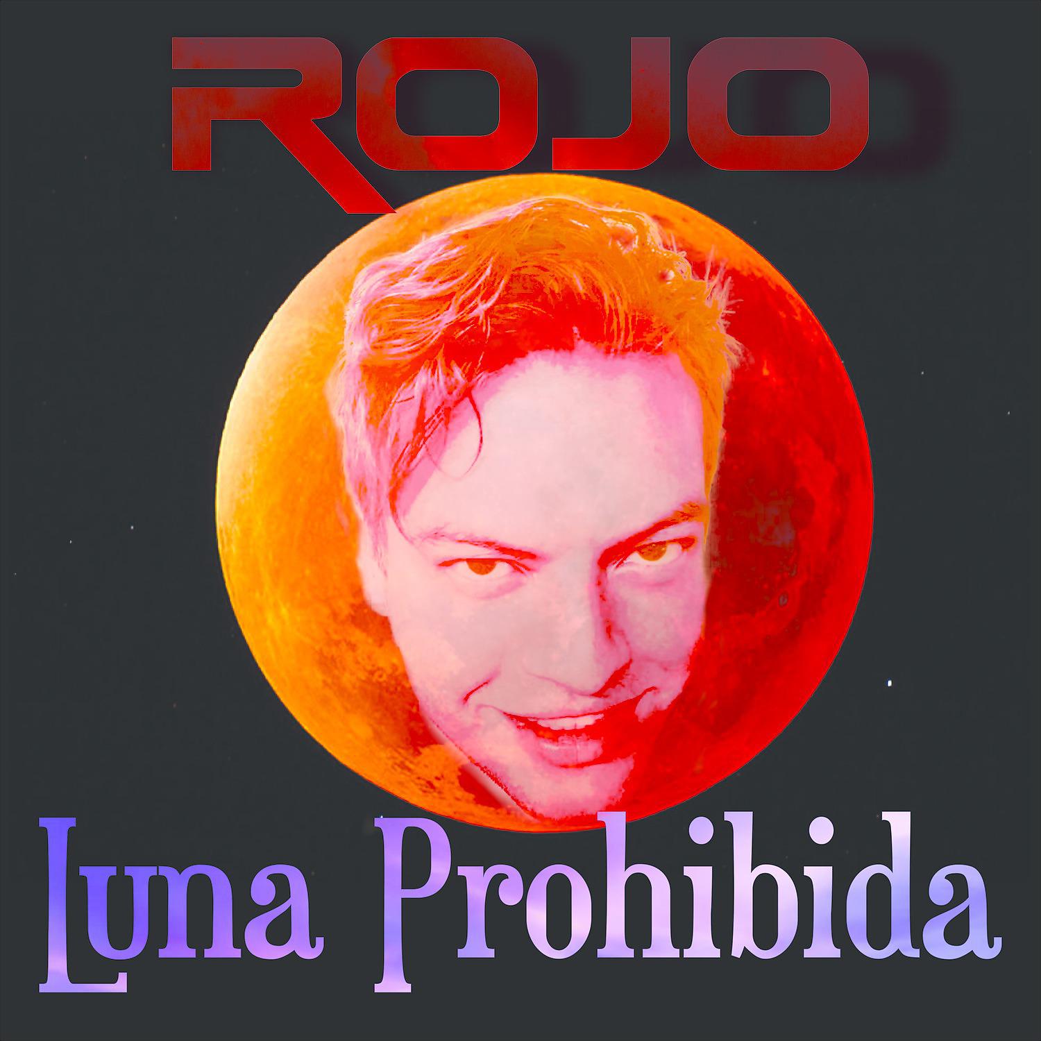 Постер альбома Luna Prohibida
