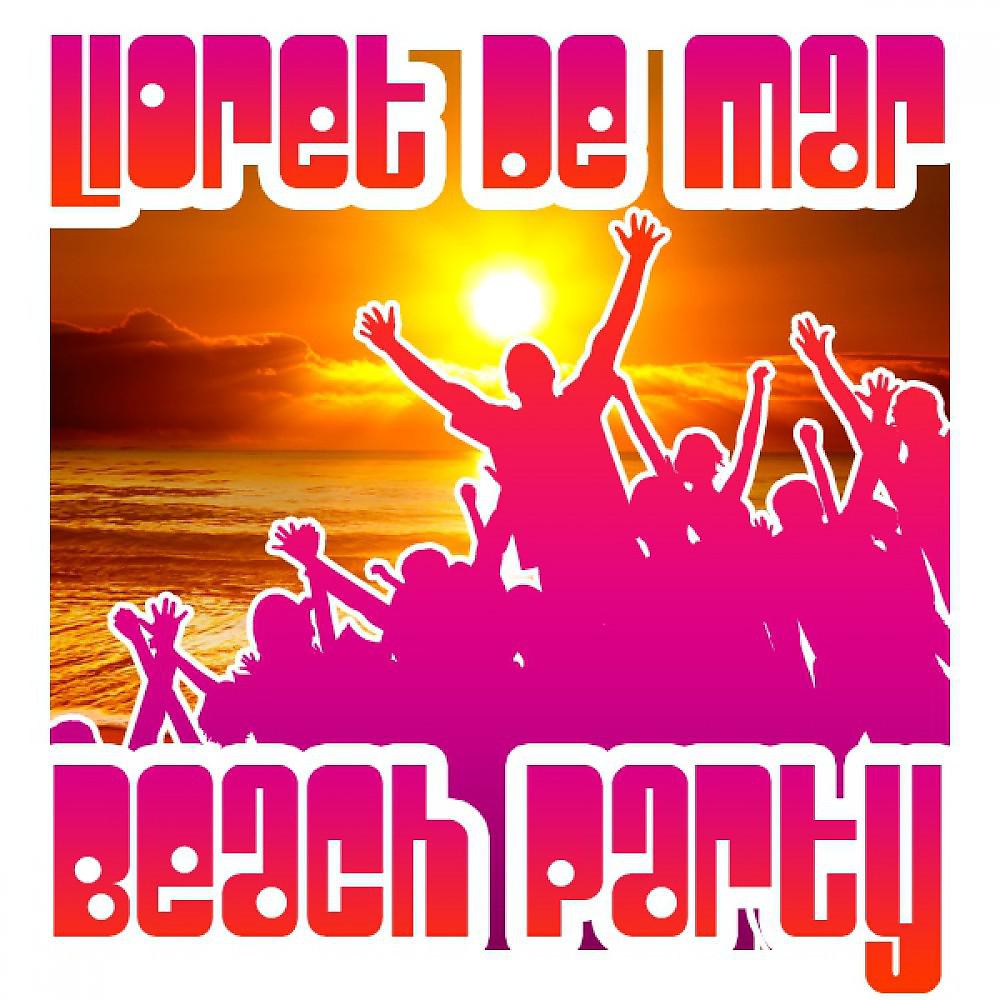 Постер альбома Lloret De Mar: Beach Party 2012