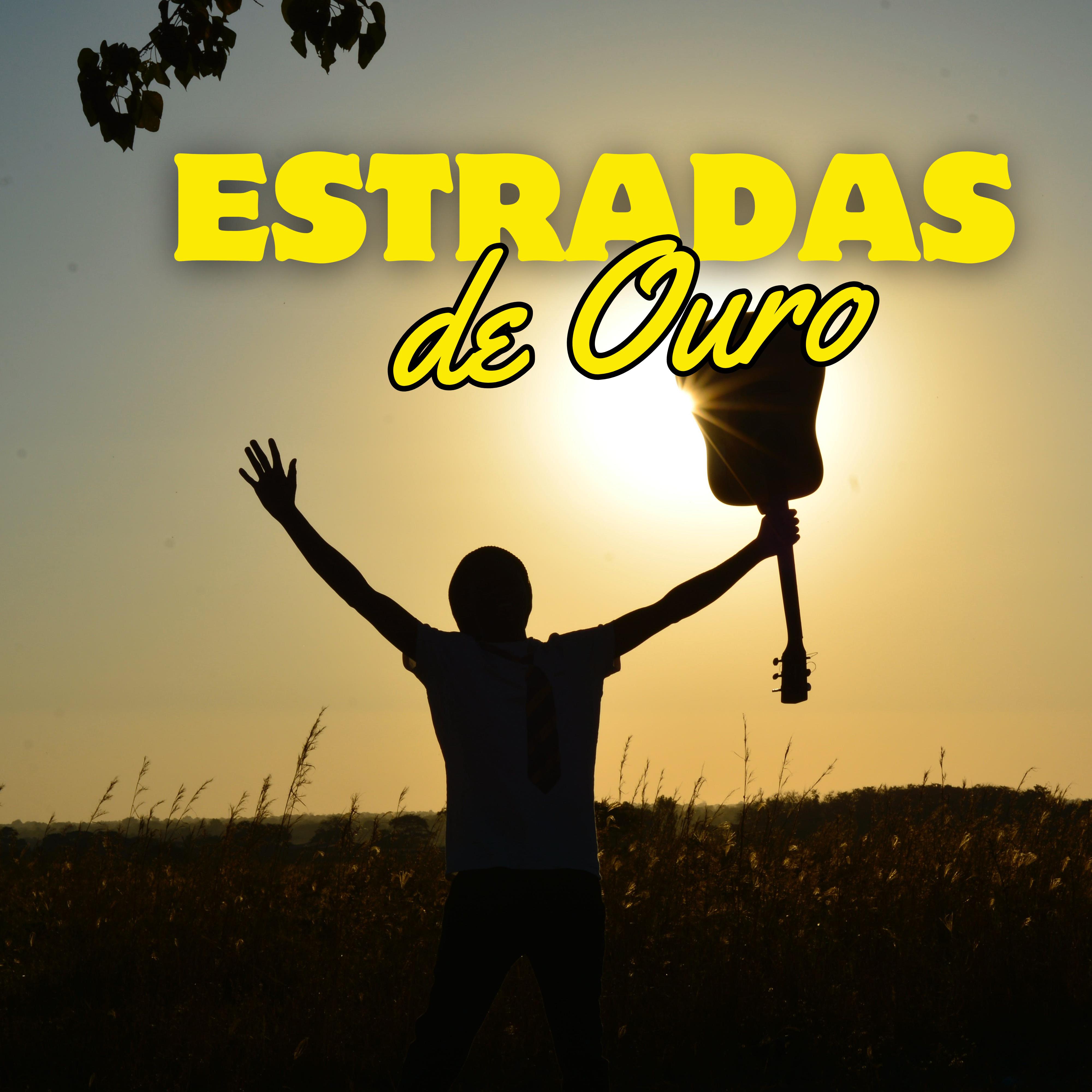 Постер альбома Estradas de Ouro