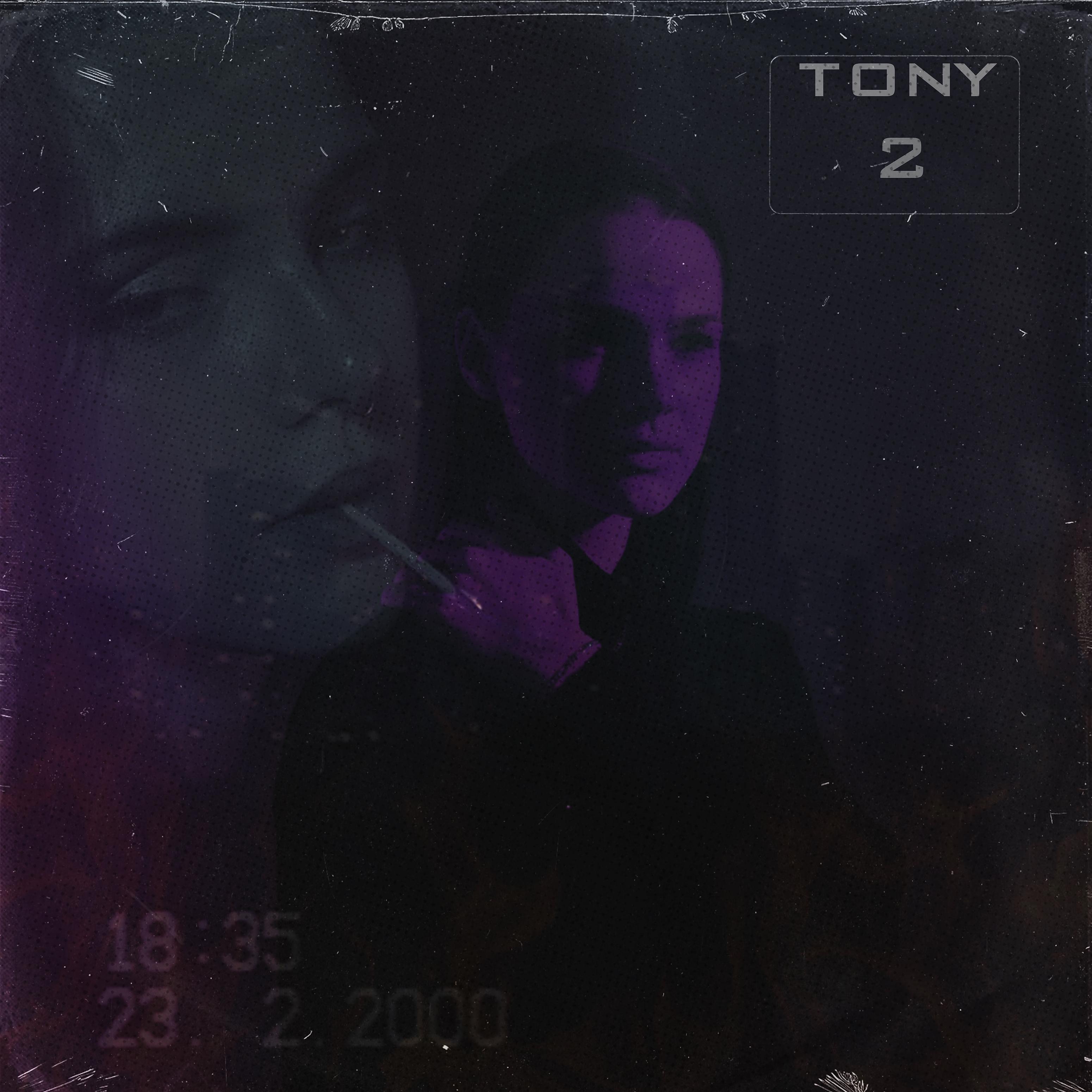 Постер альбома Tony 2