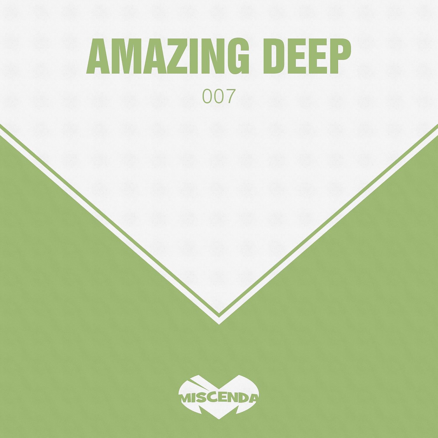 Постер альбома Amazing Deep, Vol. 7