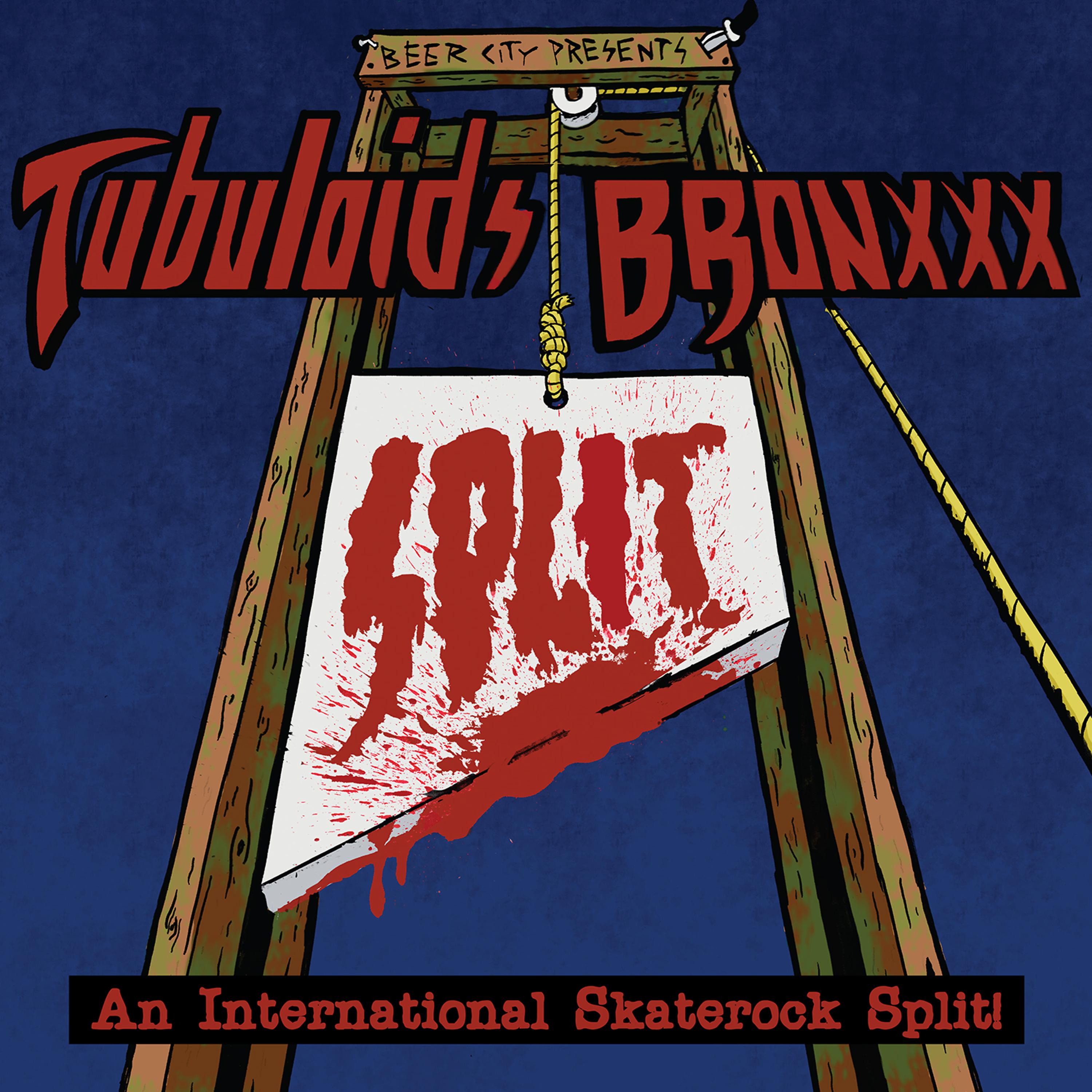 Постер альбома The Tubuloids / Bronxxx - An International Skate Rock Split!
