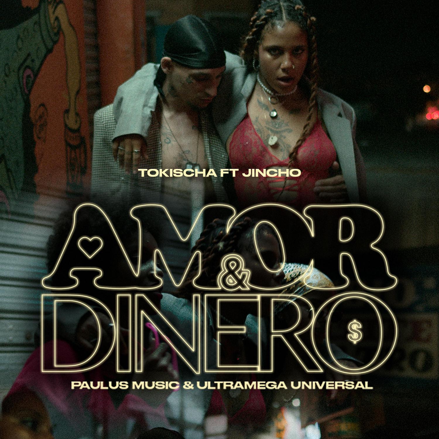 Постер альбома Amor & Dinero (feat. El Jincho)