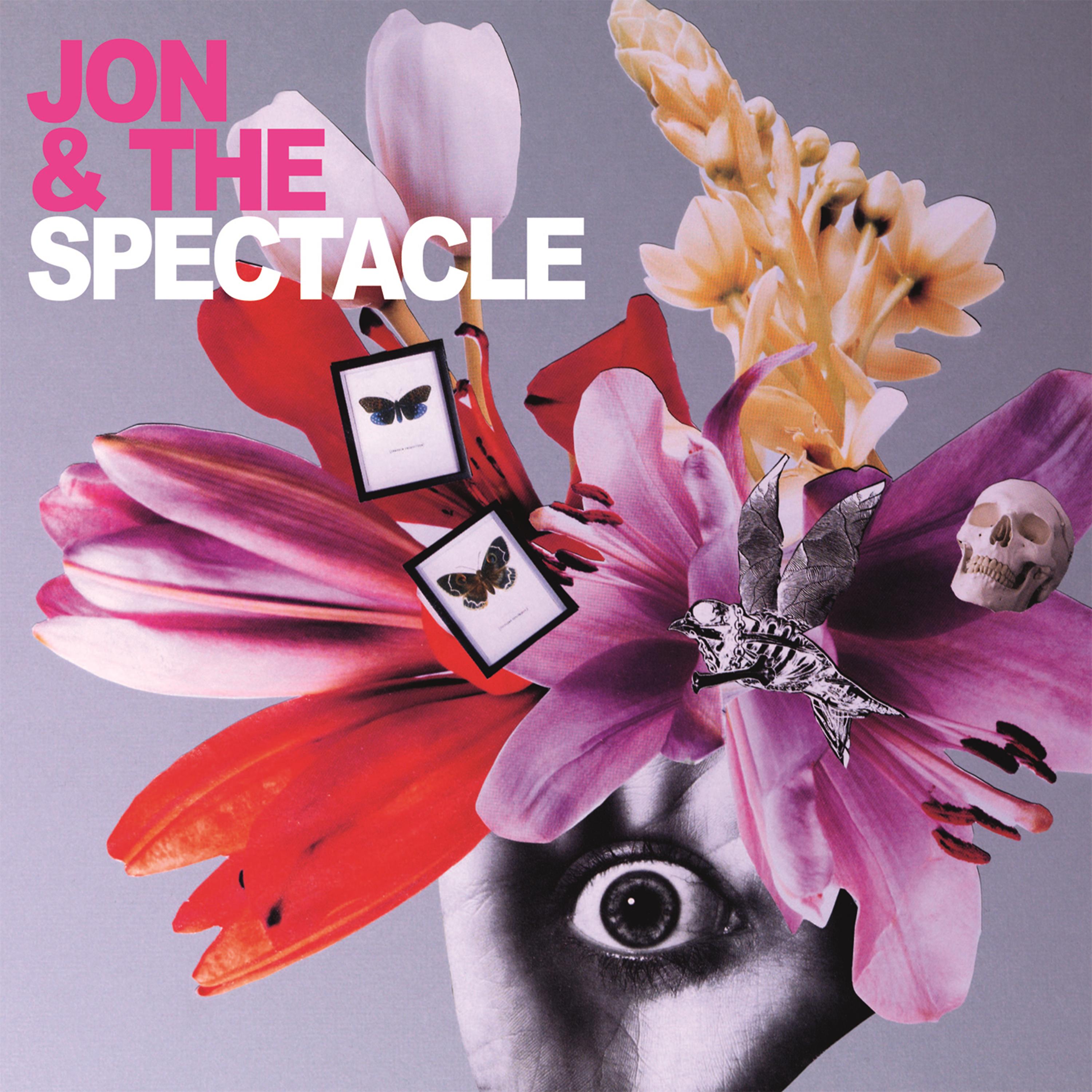 Постер альбома Jon & The Spectacle