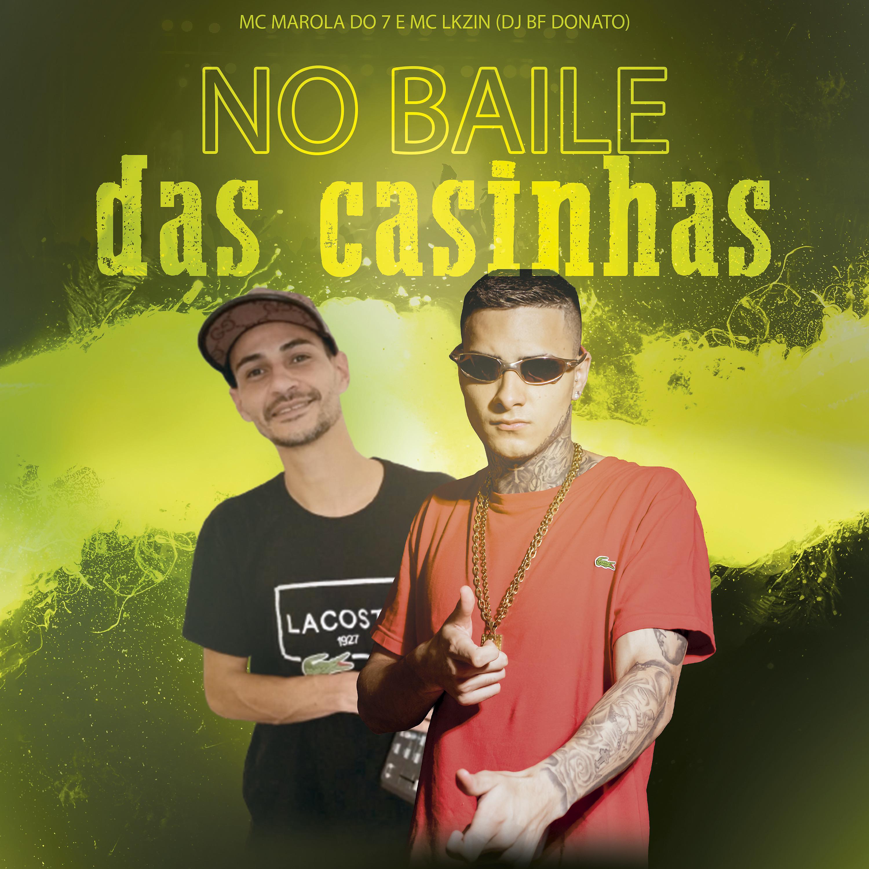 Постер альбома No Baile das Casinhas