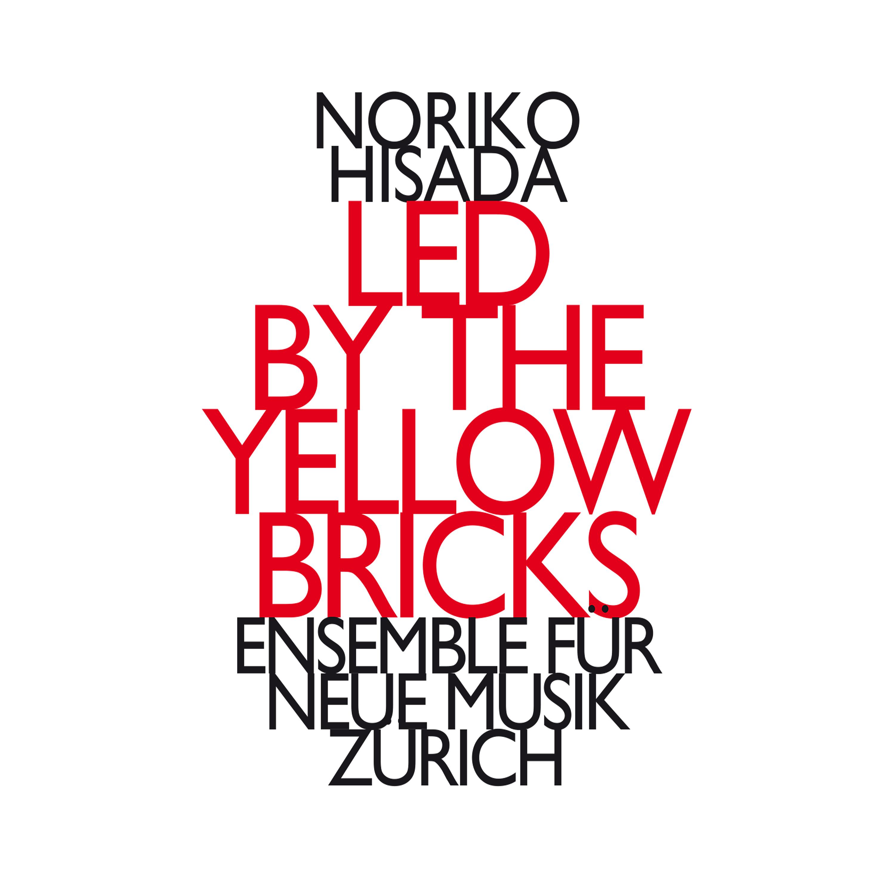 Постер альбома Noriko Hisada: Led by the Yellow Bricks