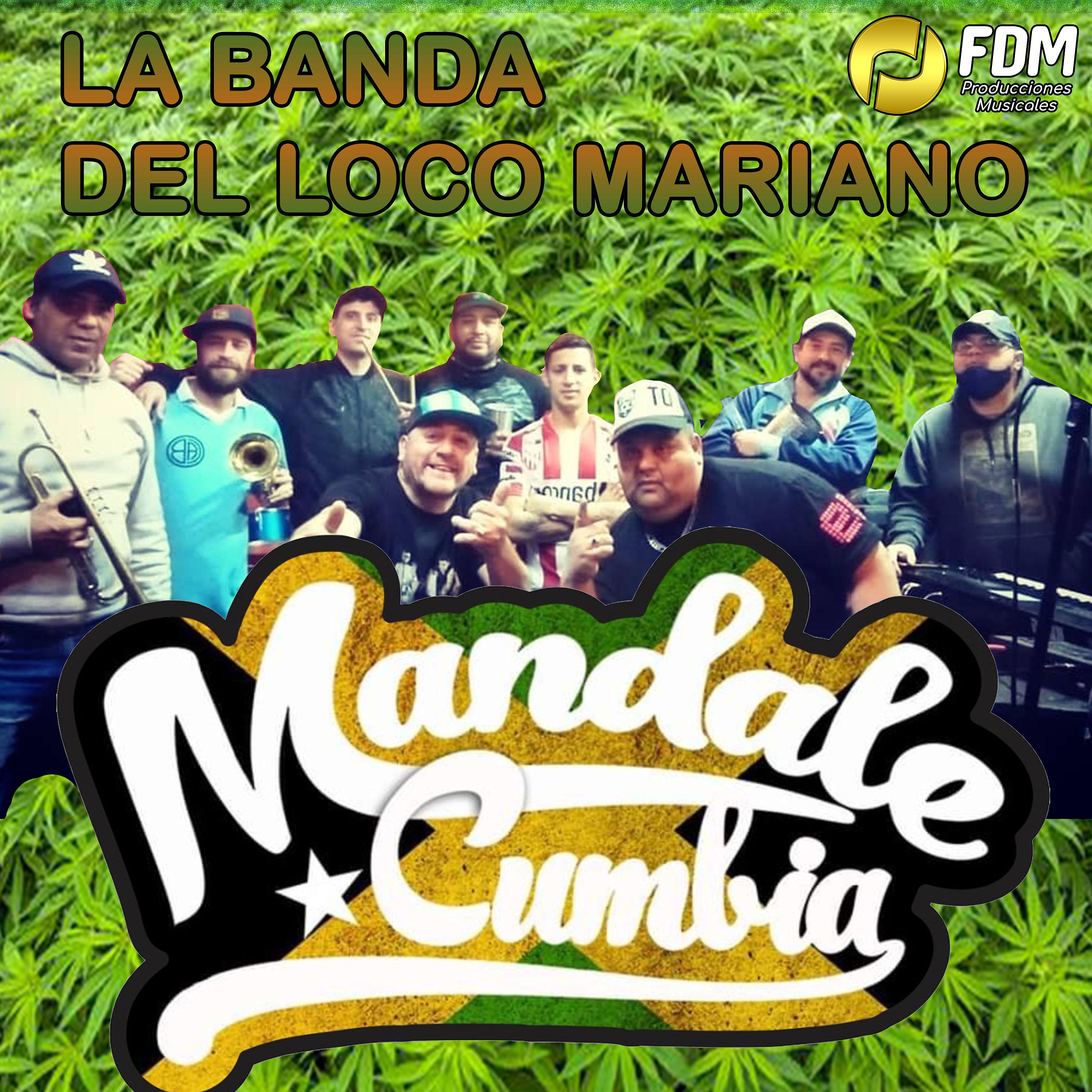 Постер альбома La Banda del Loco Mariano