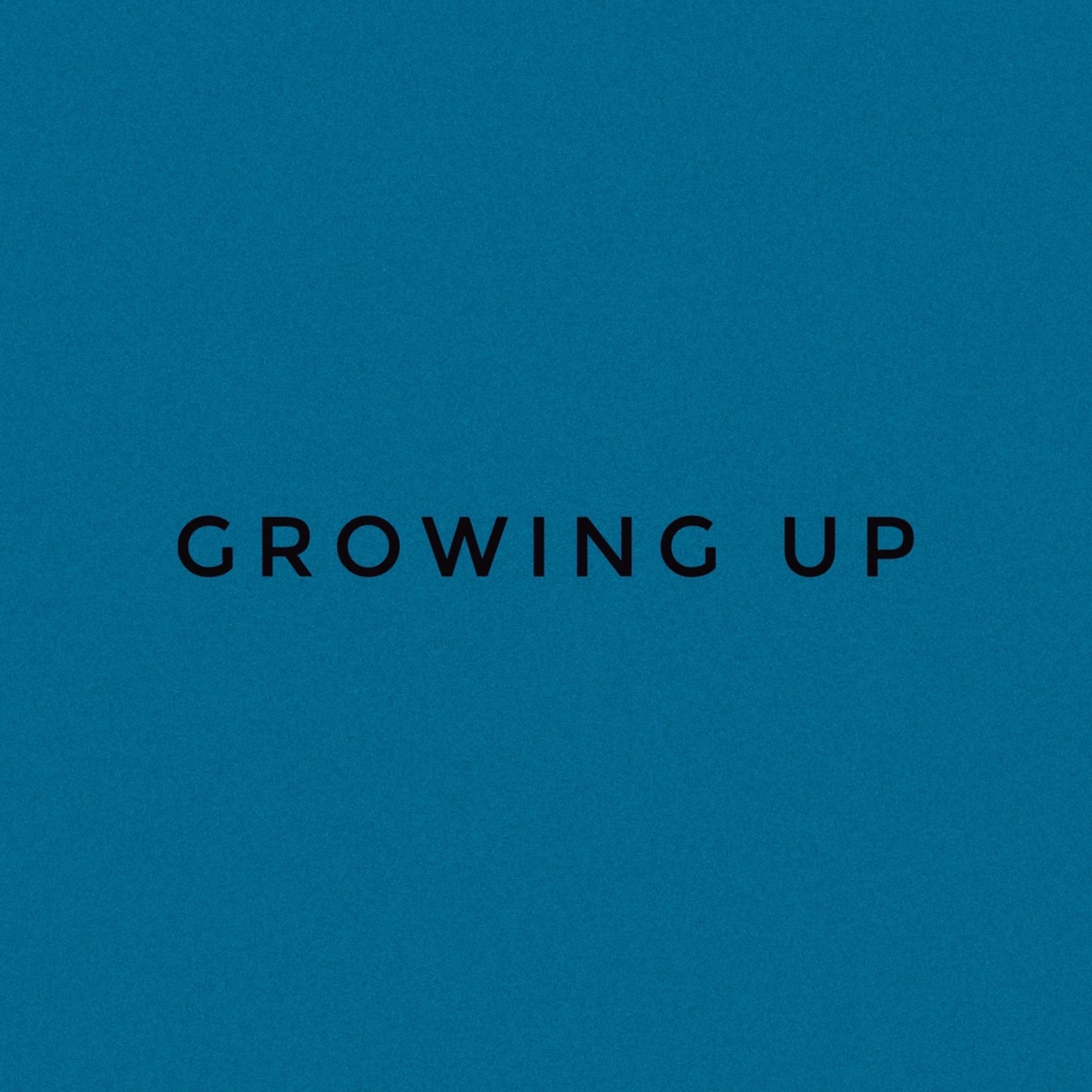 Постер альбома Growing Up