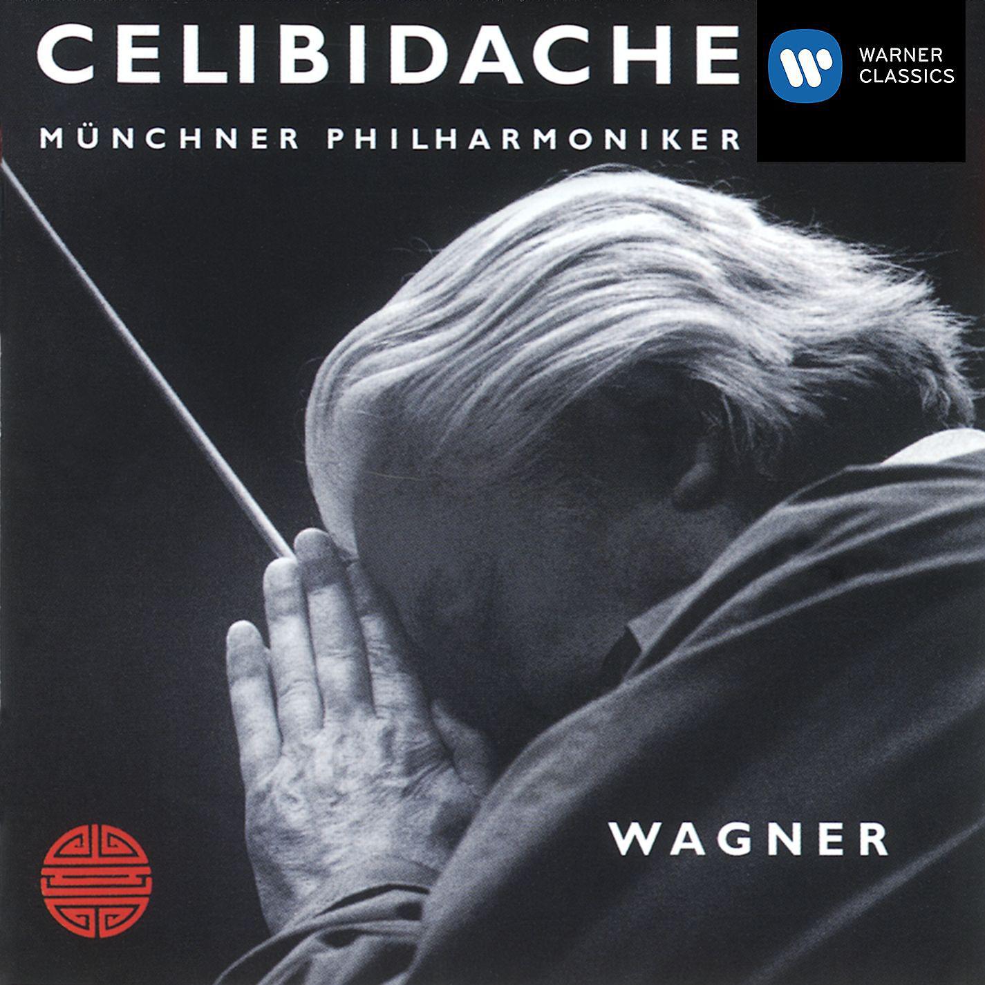Постер альбома Sergiù Celibidache Edition Vol I - Wagner