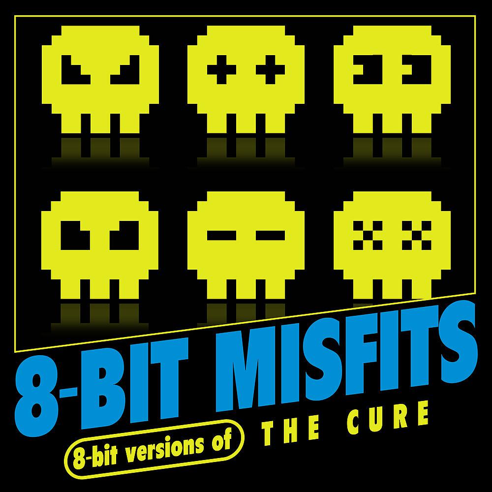 Постер альбома 8-Bit Versions of The Cure