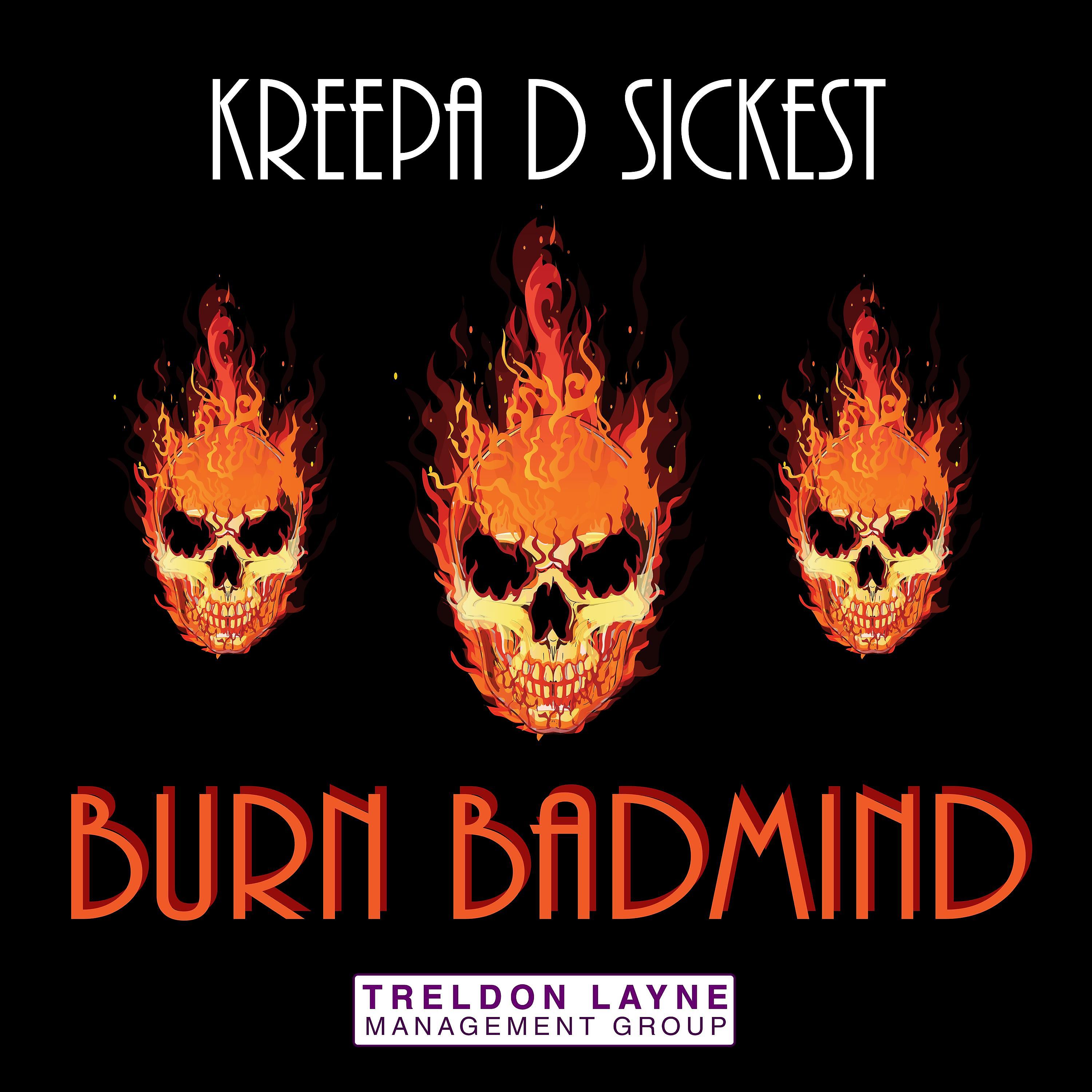 Постер альбома Burn Badmind