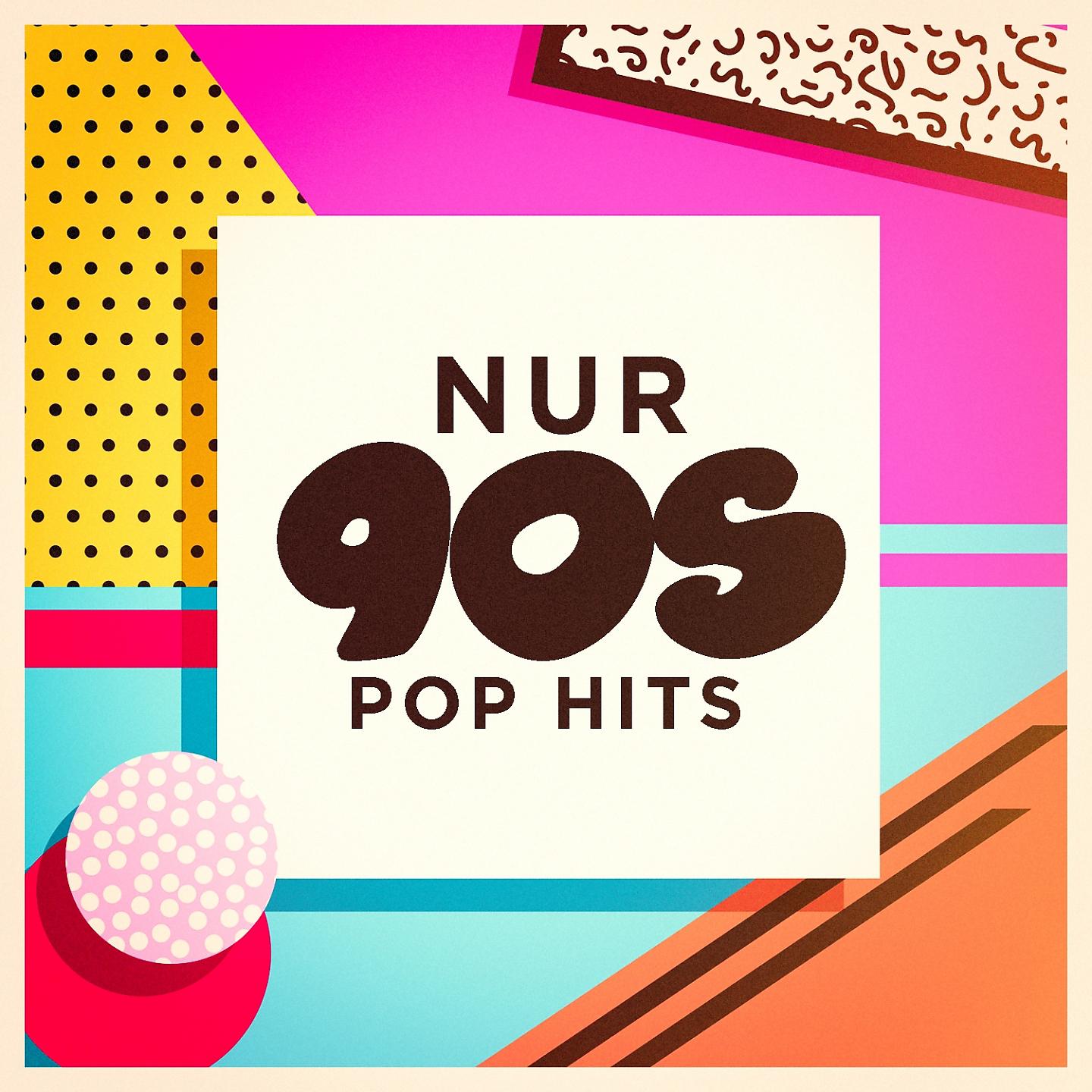 Постер альбома Nur 90S Pop Hits