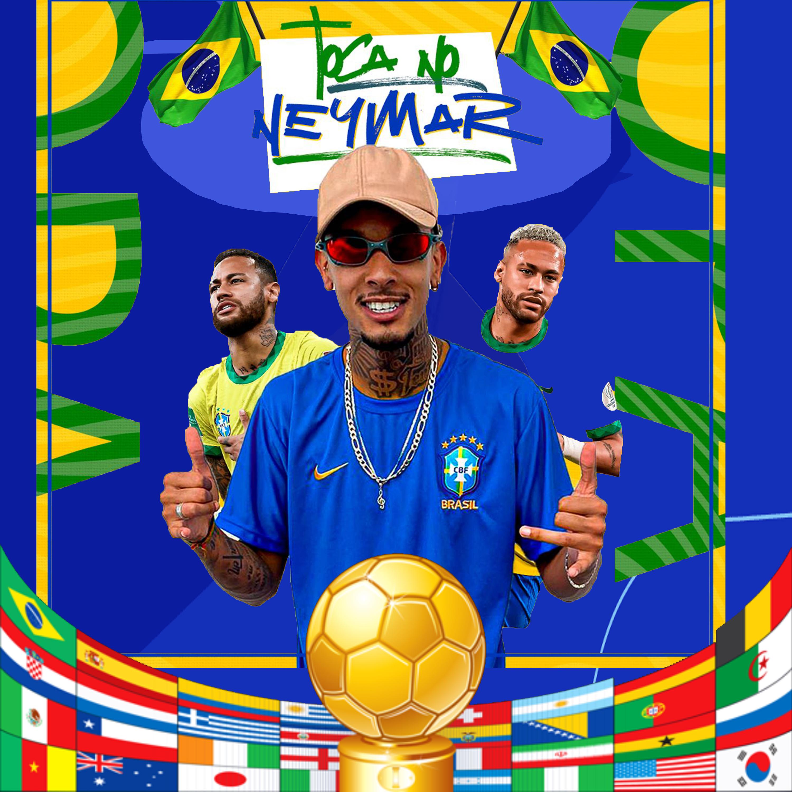 Постер альбома Toca no Neymar