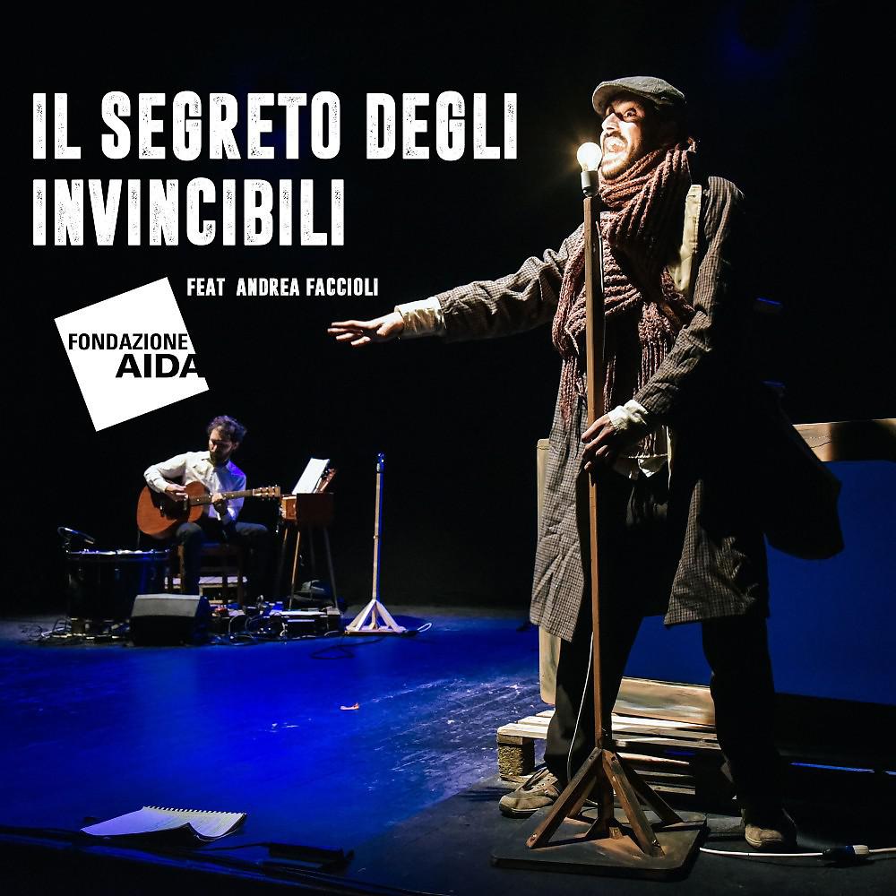 Постер альбома Il segreto degli Invincibili