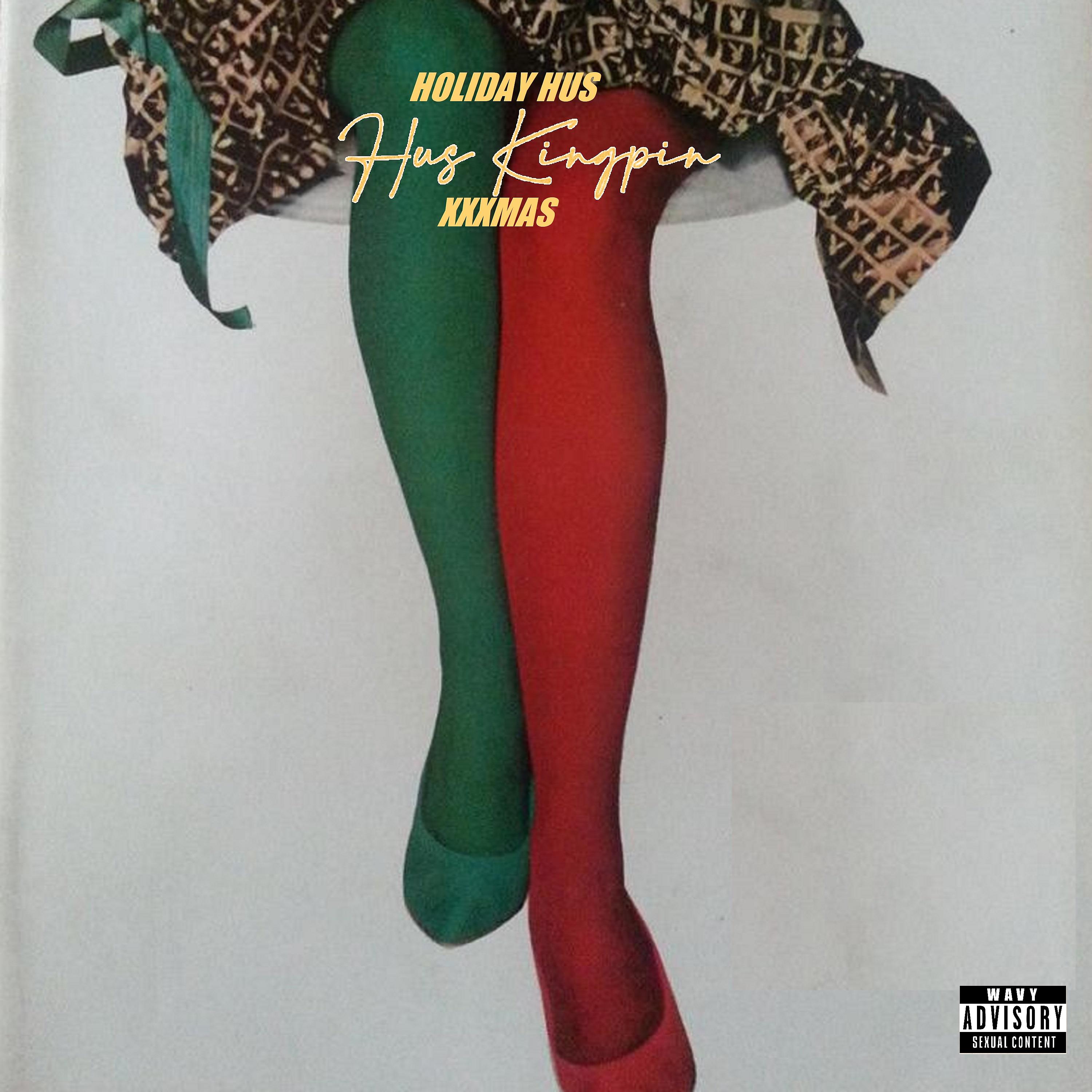 Постер альбома Holiday Hus: XXXMAS