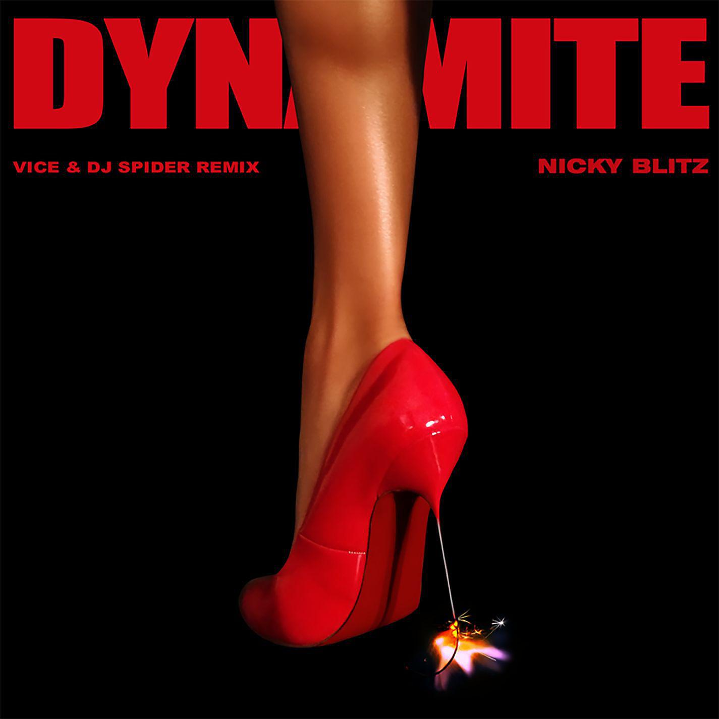 Постер альбома Dynamite (Vice & DJ Spider Remix)