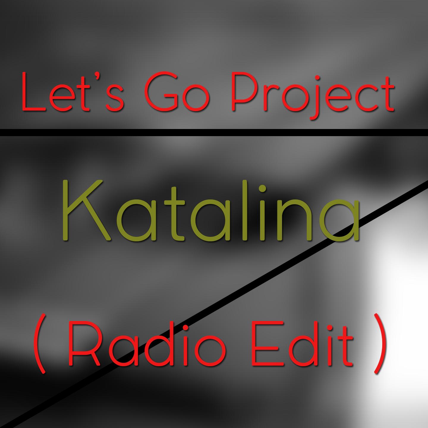 Постер альбома Katalina (Radio Edit)