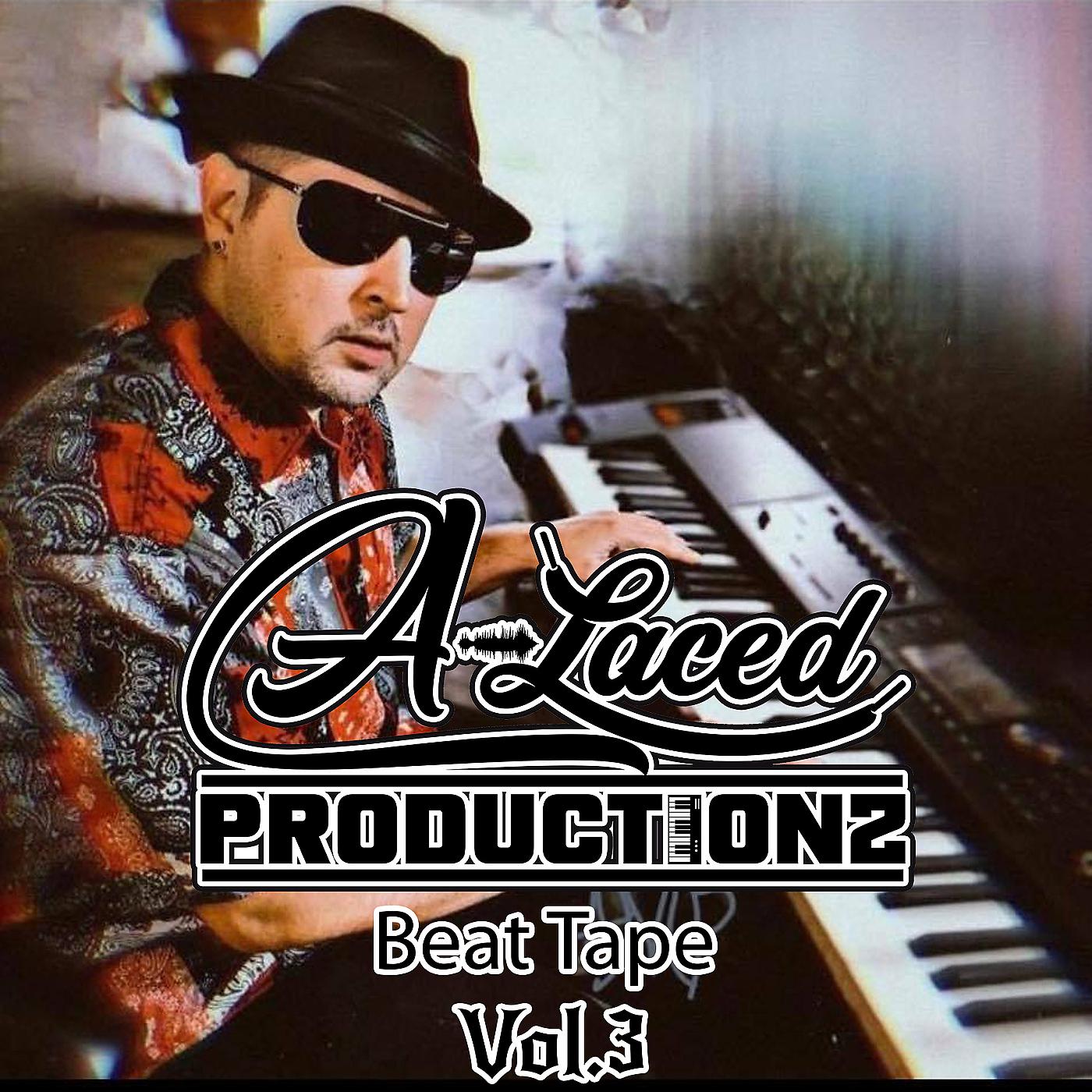 Постер альбома A-Laced Productionz Beat Tape, Vol. 3