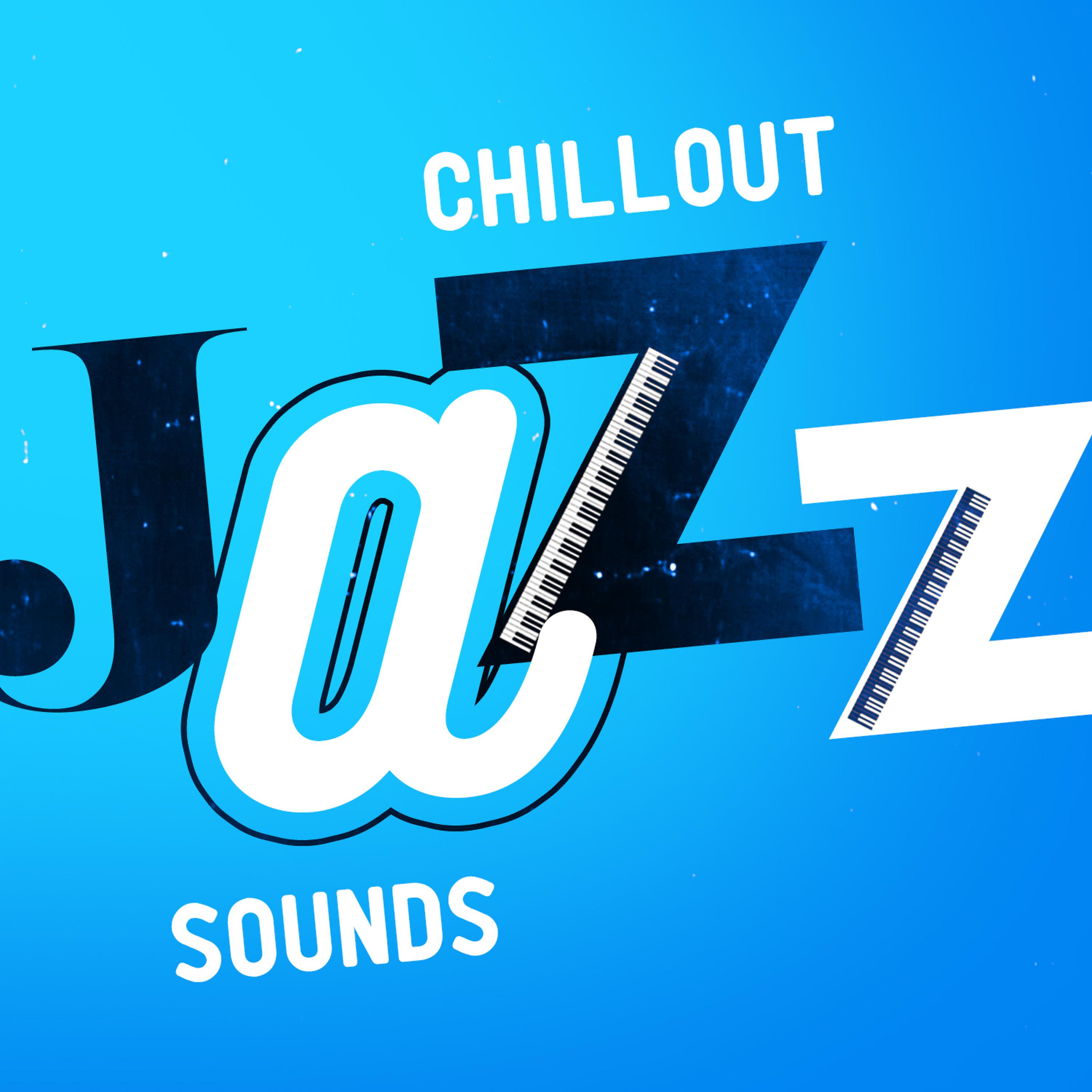 Постер альбома Chillout Jazz Sounds