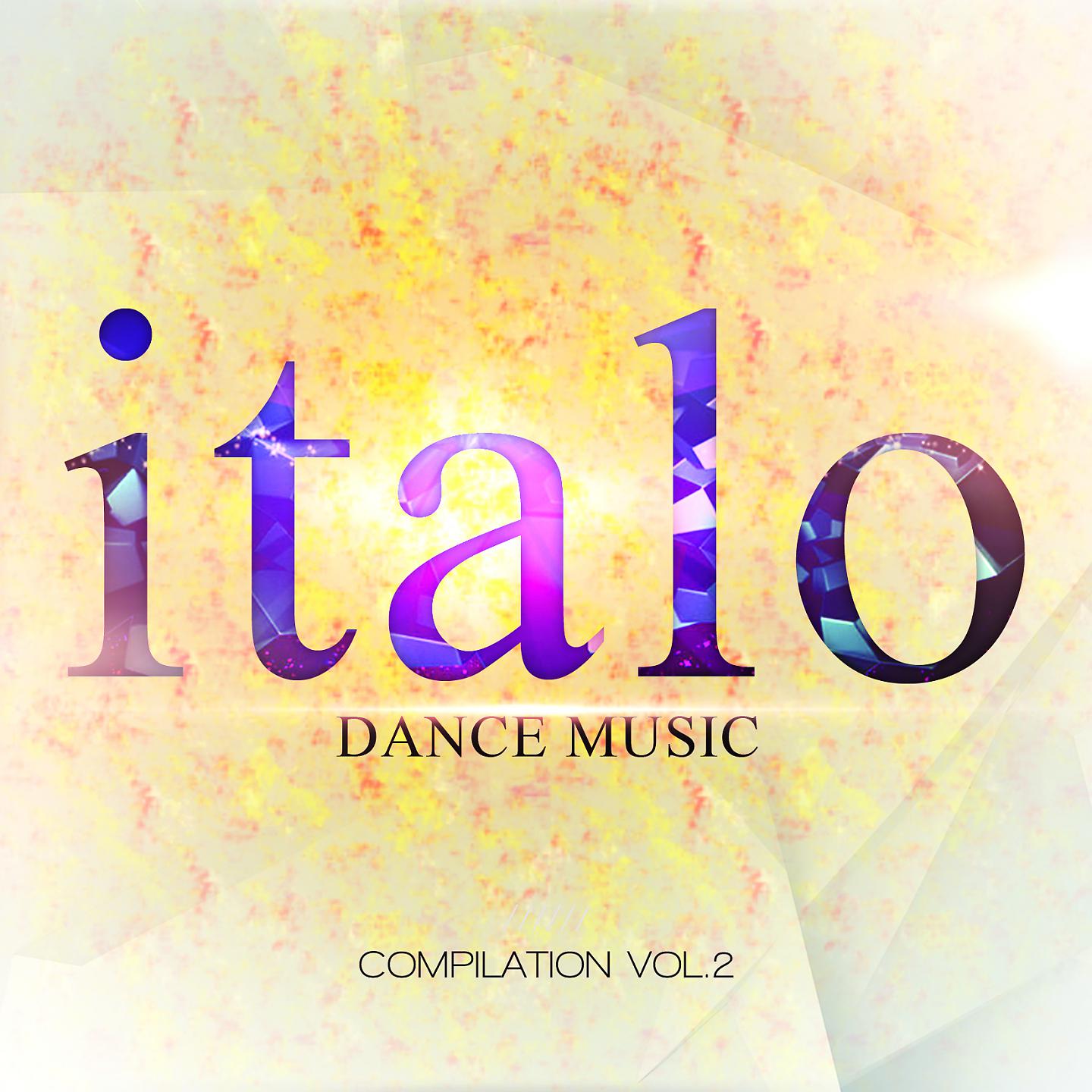 Постер альбома italo Dance Music Compilation, Vol. 2