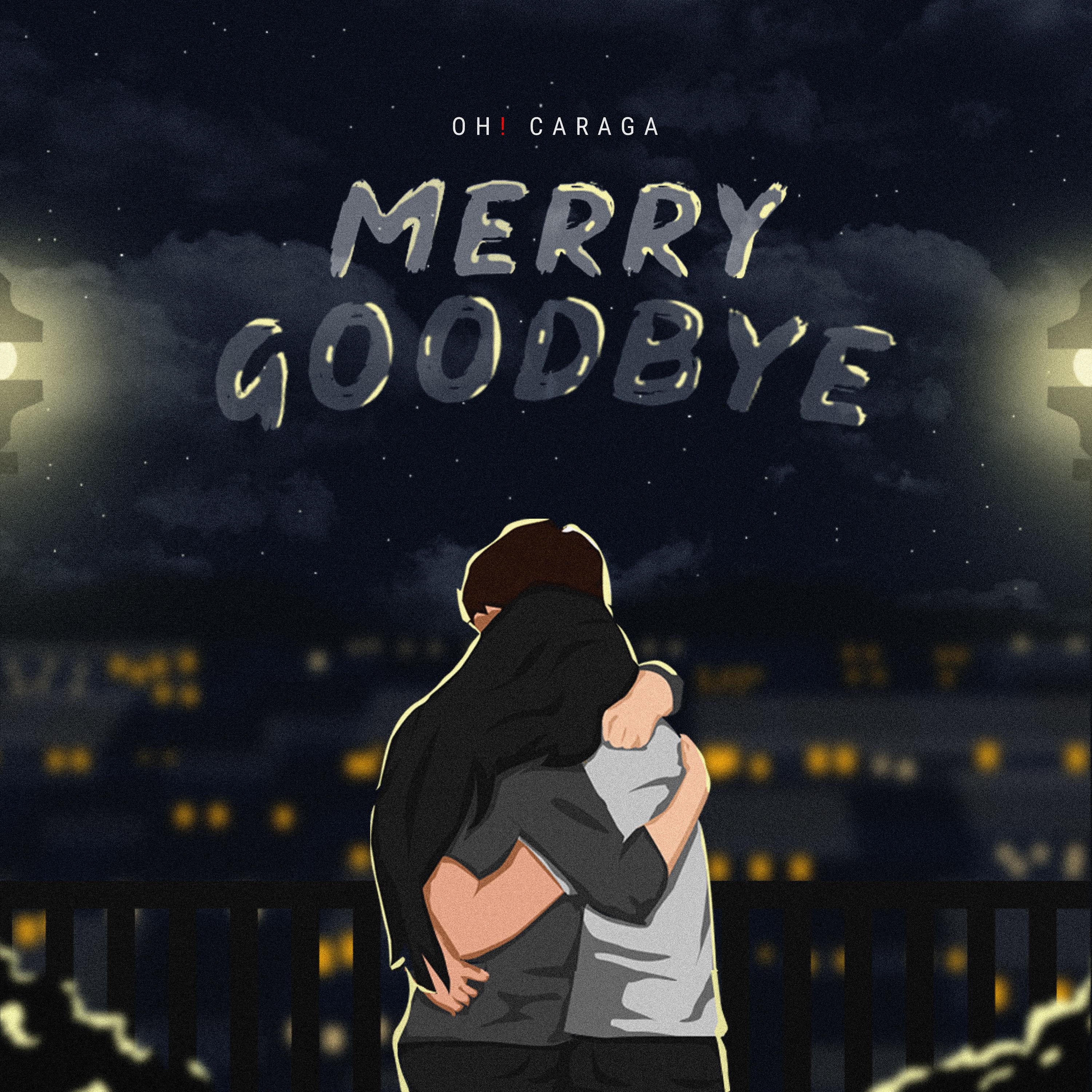 Постер альбома Merry Goodbye