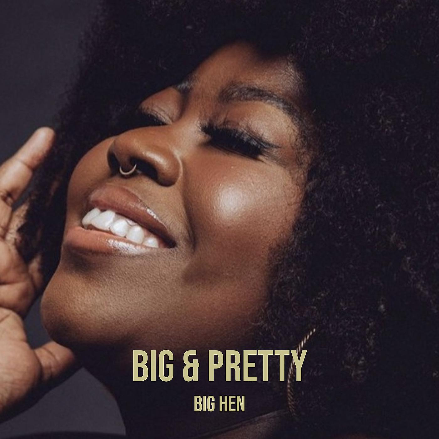 Постер альбома Big & Pretty
