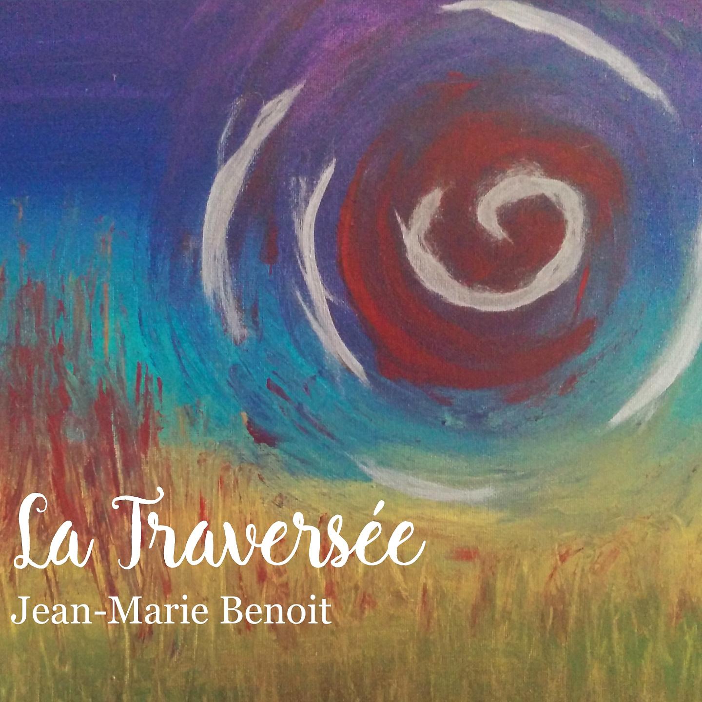 Постер альбома La traversée