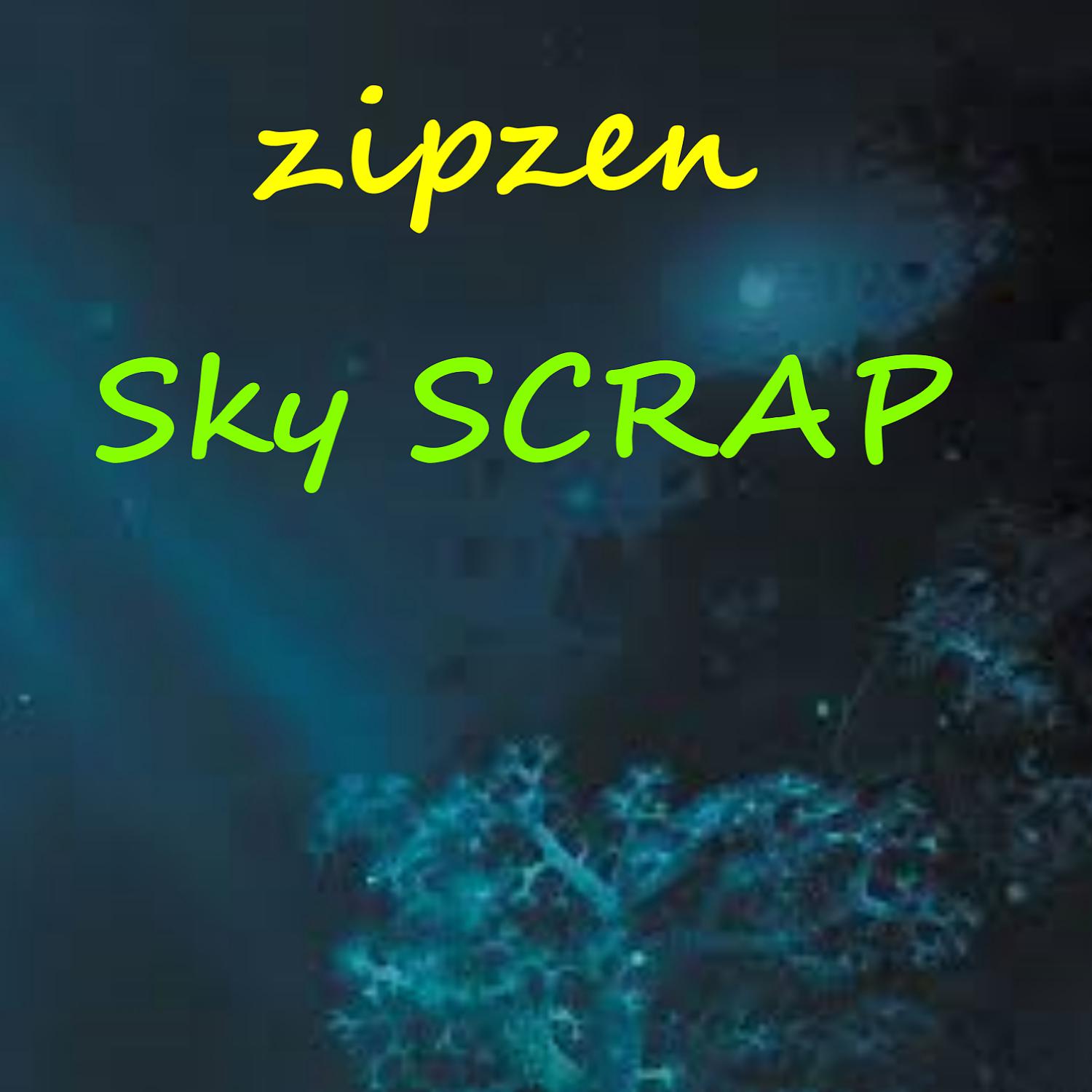 Постер альбома Sky Scrap