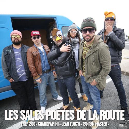 Постер альбома Les sales poètes de la route