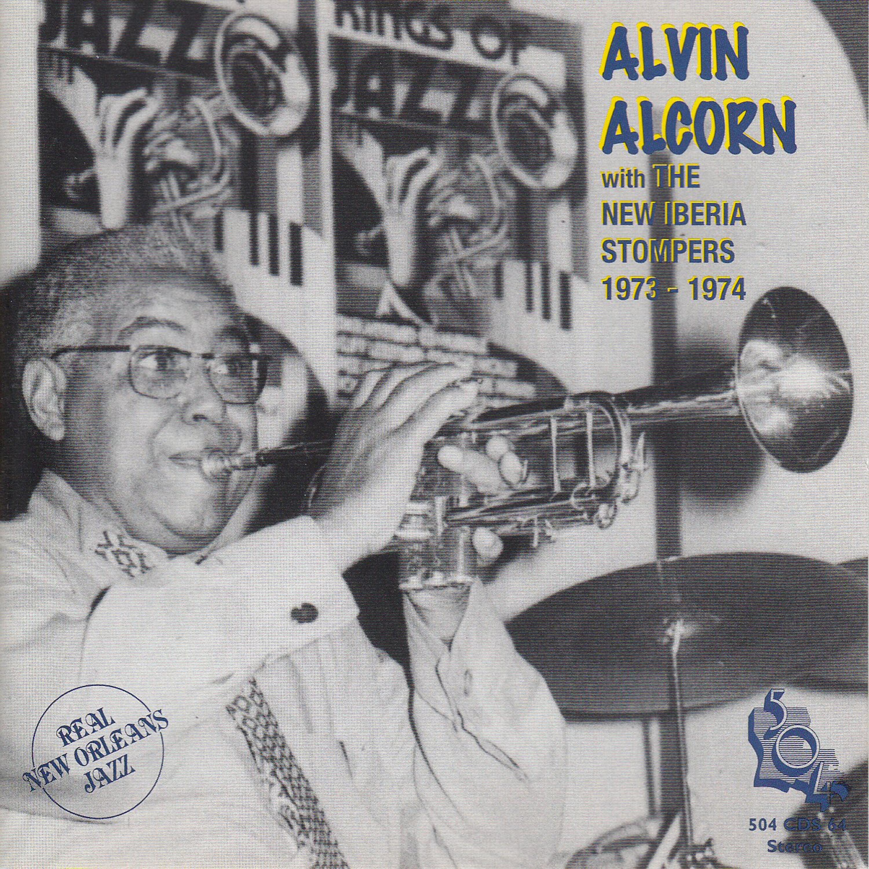 Постер альбома Alvin Alcorn with the New Iberia Stompers 1973-1974