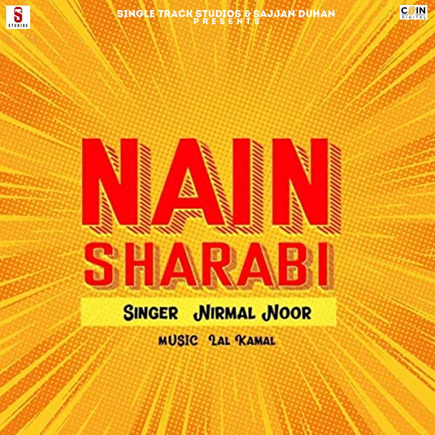Постер альбома Nain Sharabi