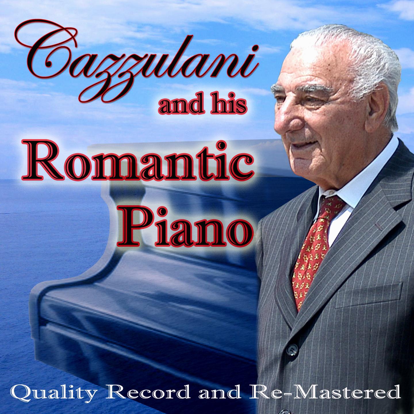 Постер альбома Cazzulani and His Romantic Piano