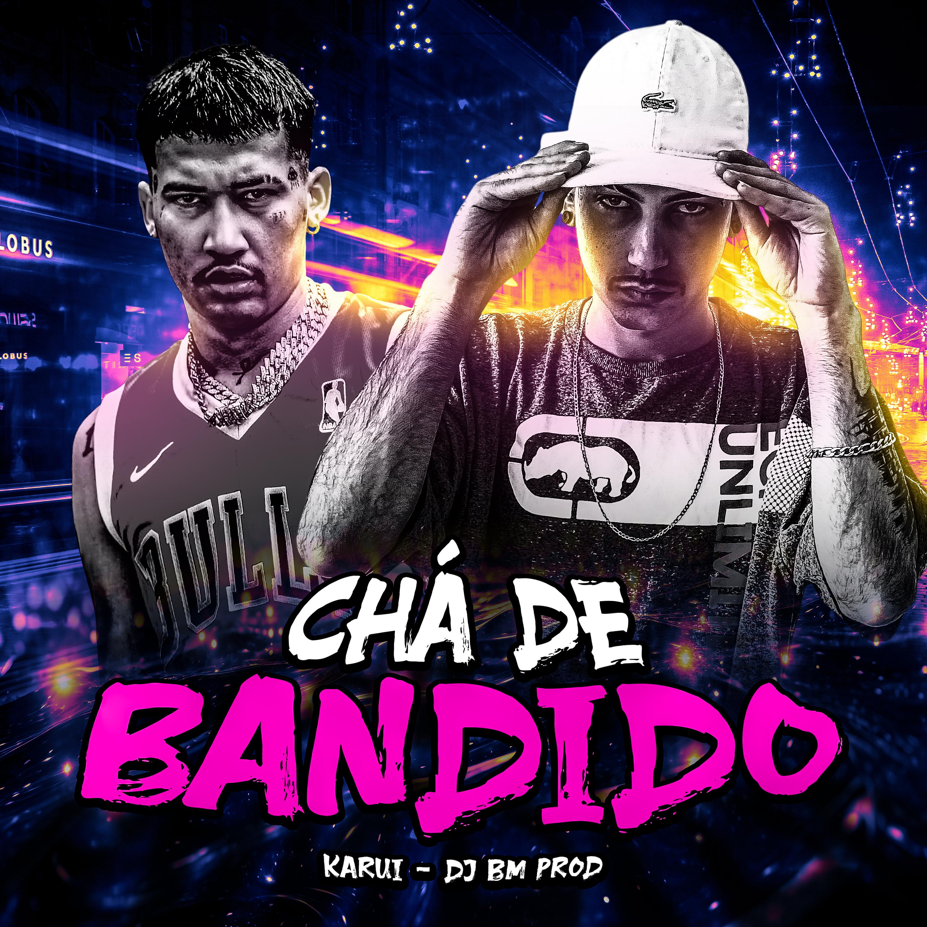 Постер альбома Chá de Bandido