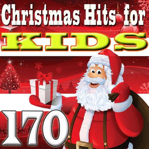 Постер альбома 170 Christmas Hits for Kids