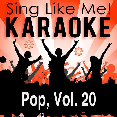 Постер альбома Pop, Vol. 20 (Karaoke Version)