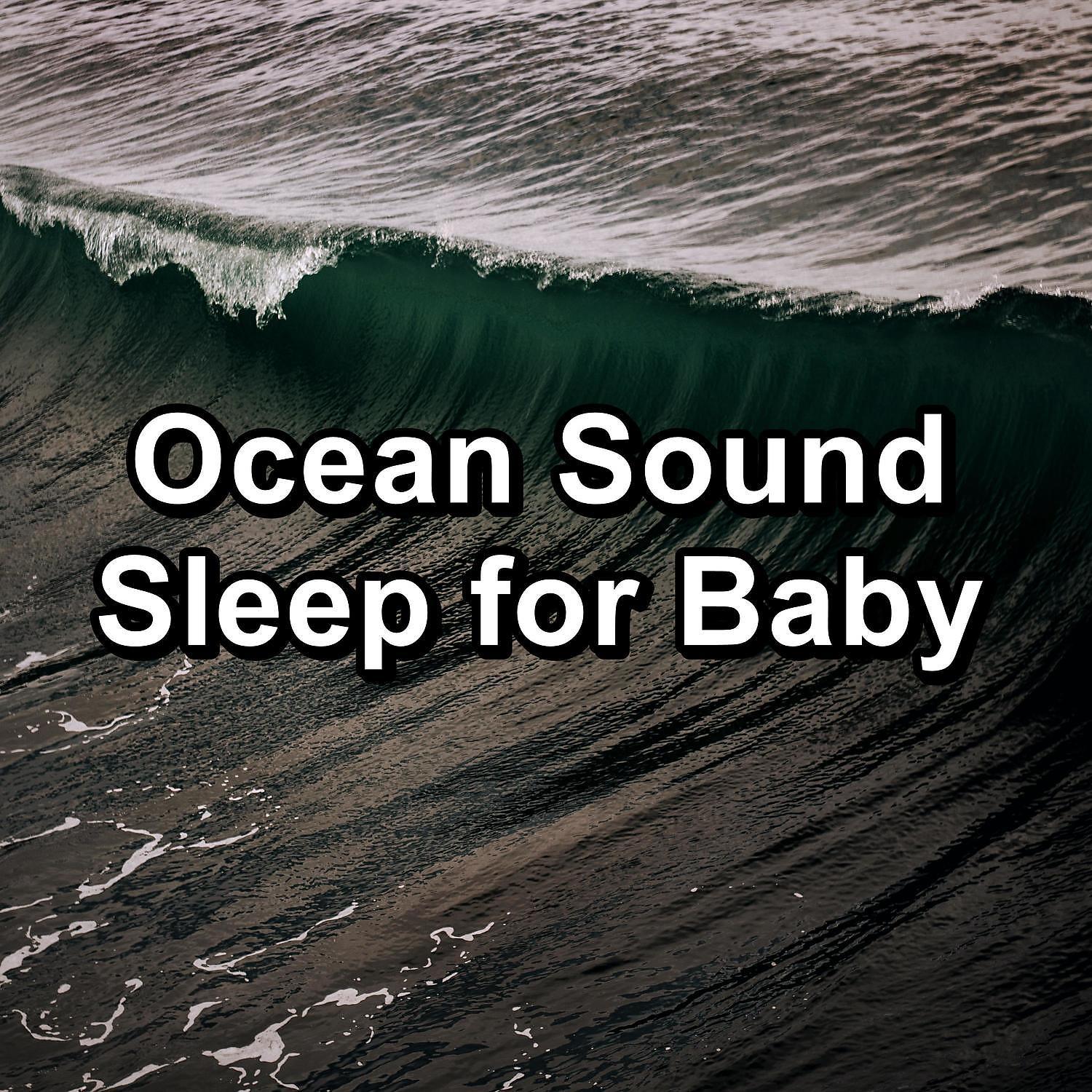 Постер альбома Ocean Sound Sleep for Baby