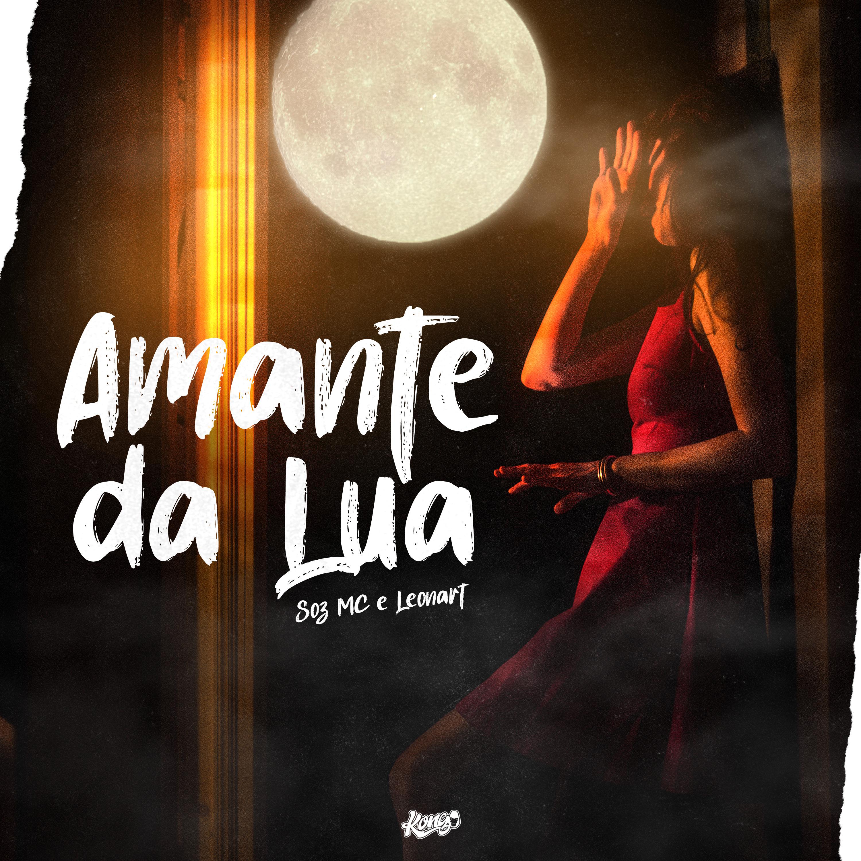 Постер альбома Amante da Lua