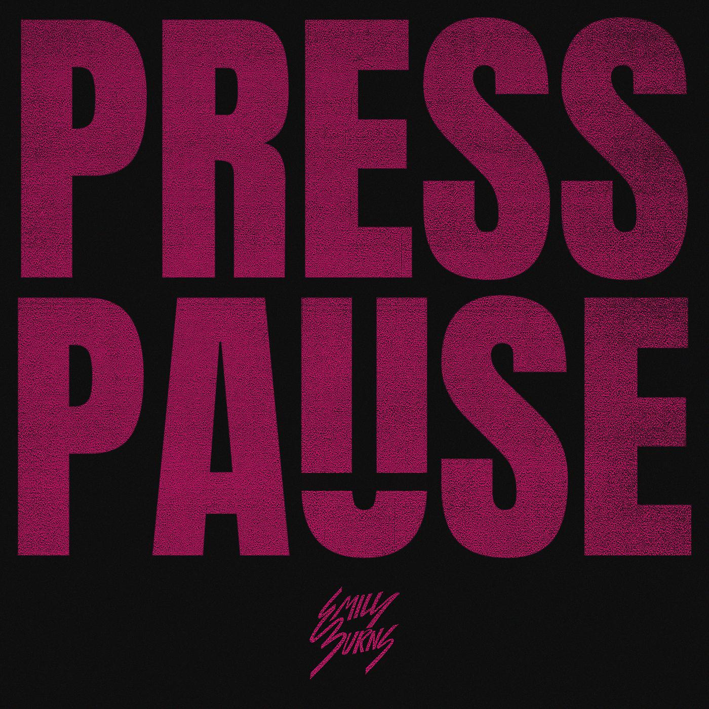 Постер альбома Press Pause