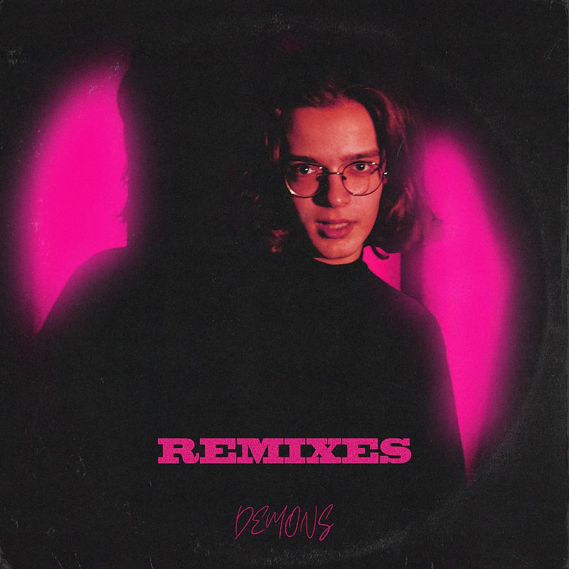 Постер альбома Demons Remixes