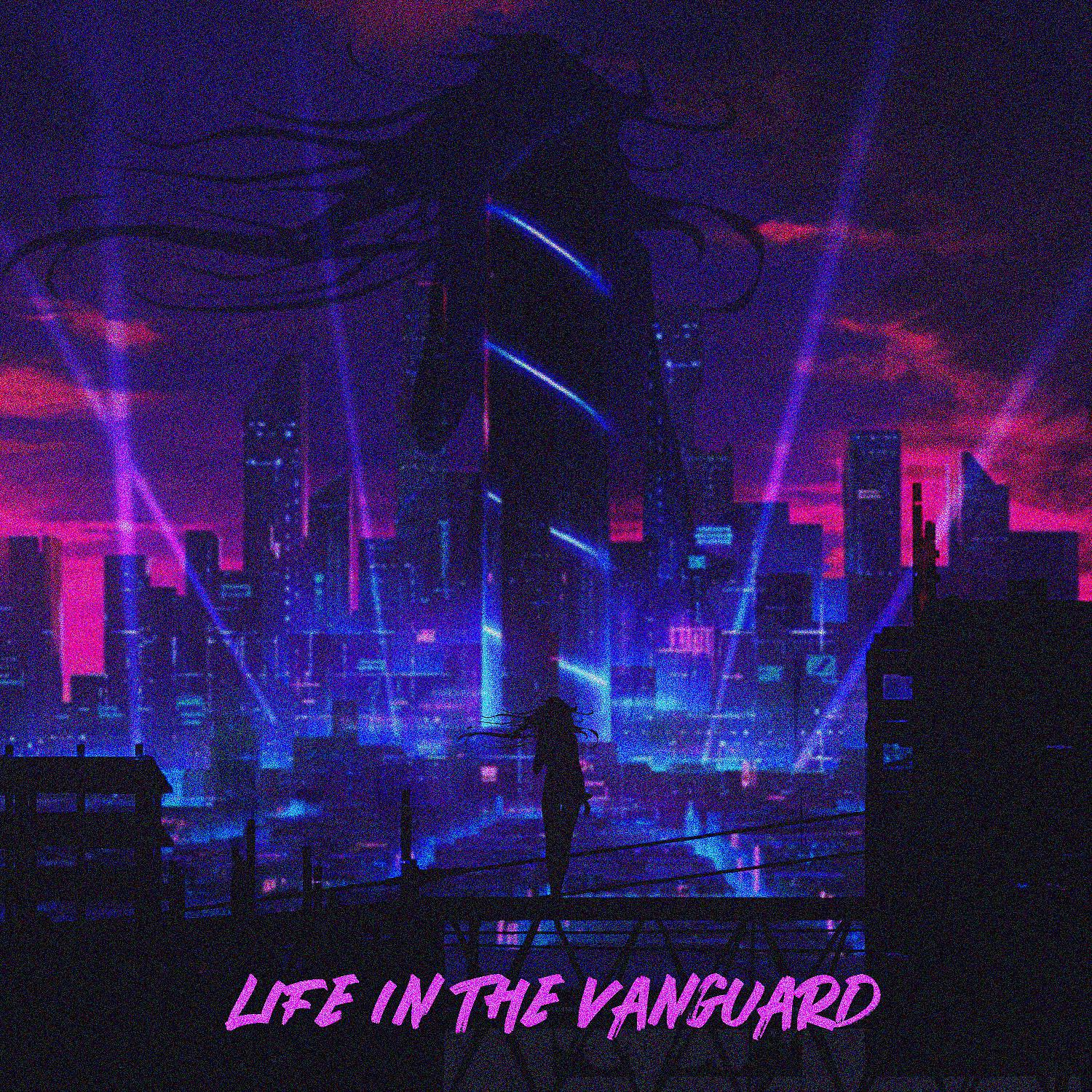 Постер альбома Life in the Vanguard