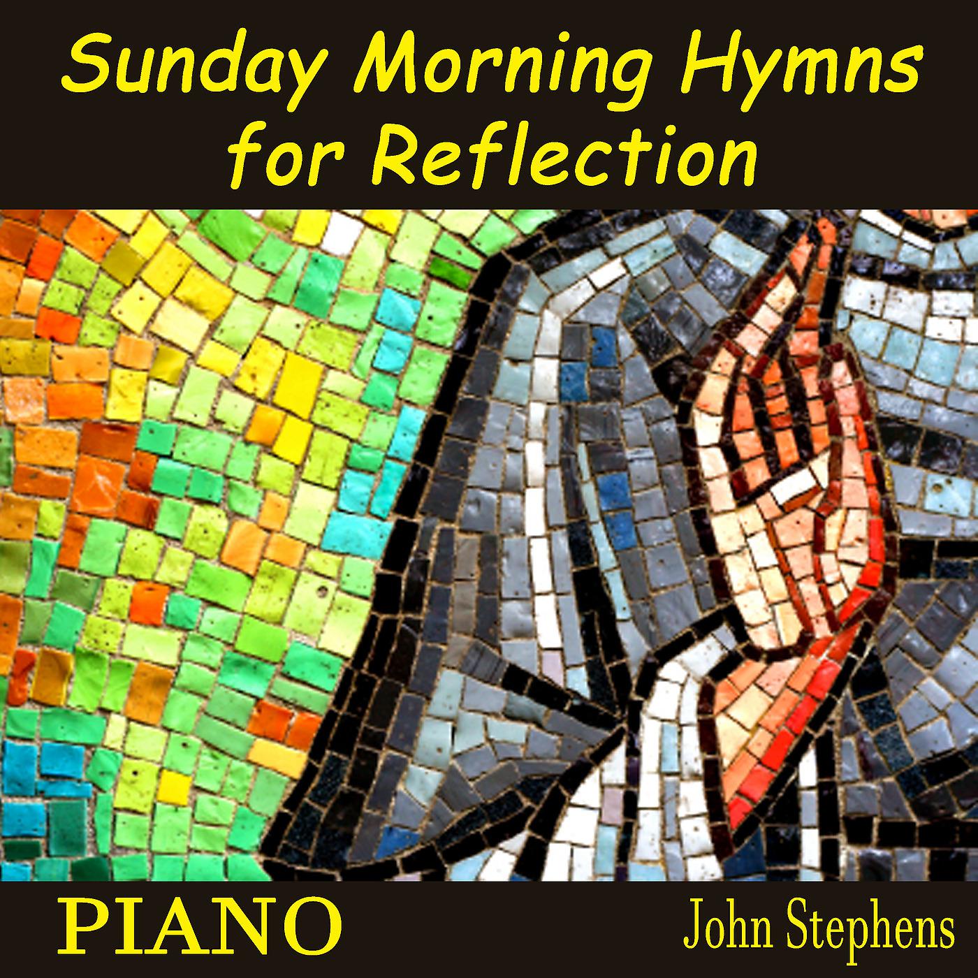 Постер альбома Sunday Morning Hymns for Reflection - Piano