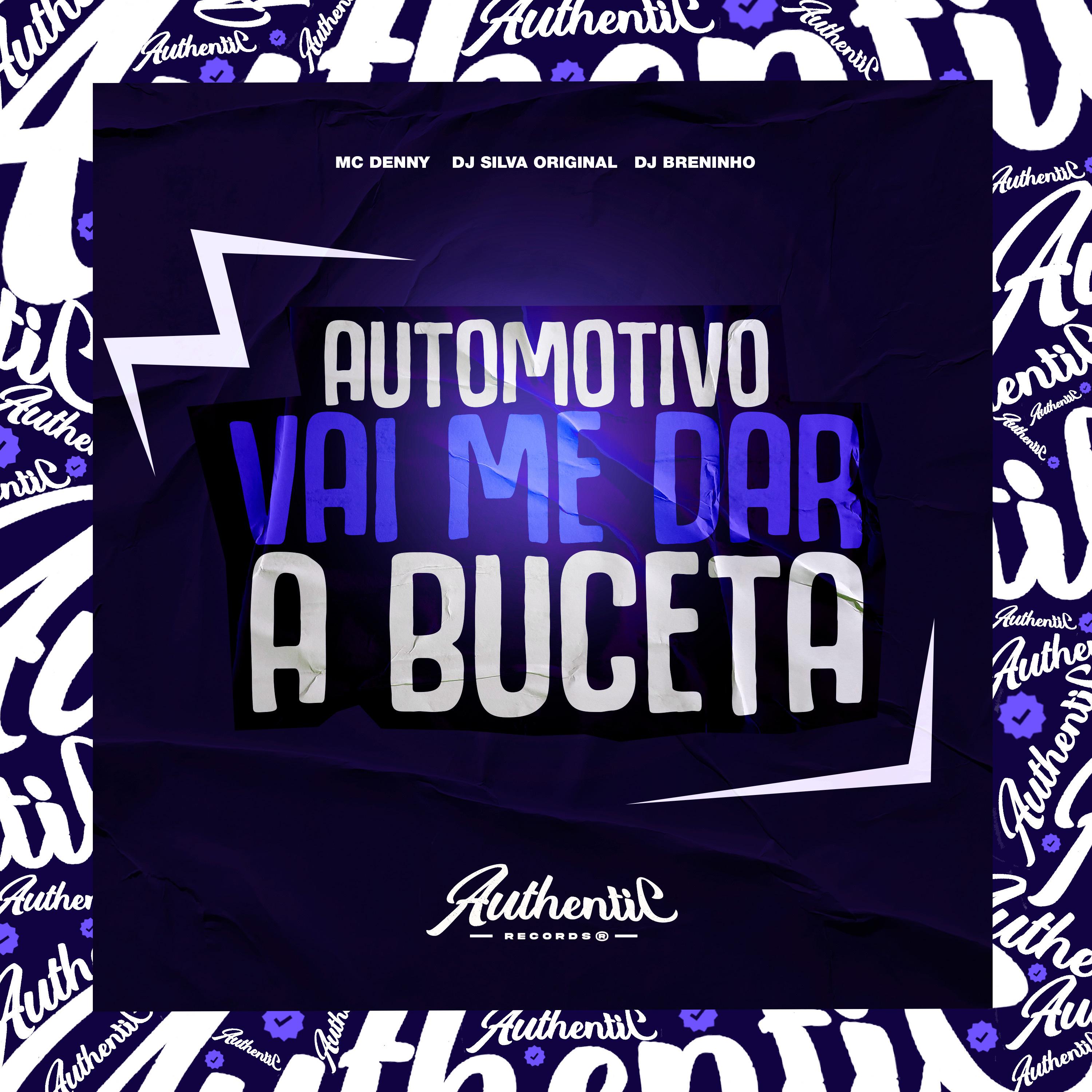 Постер альбома Automotivo - Vai Me Dar a Bct
