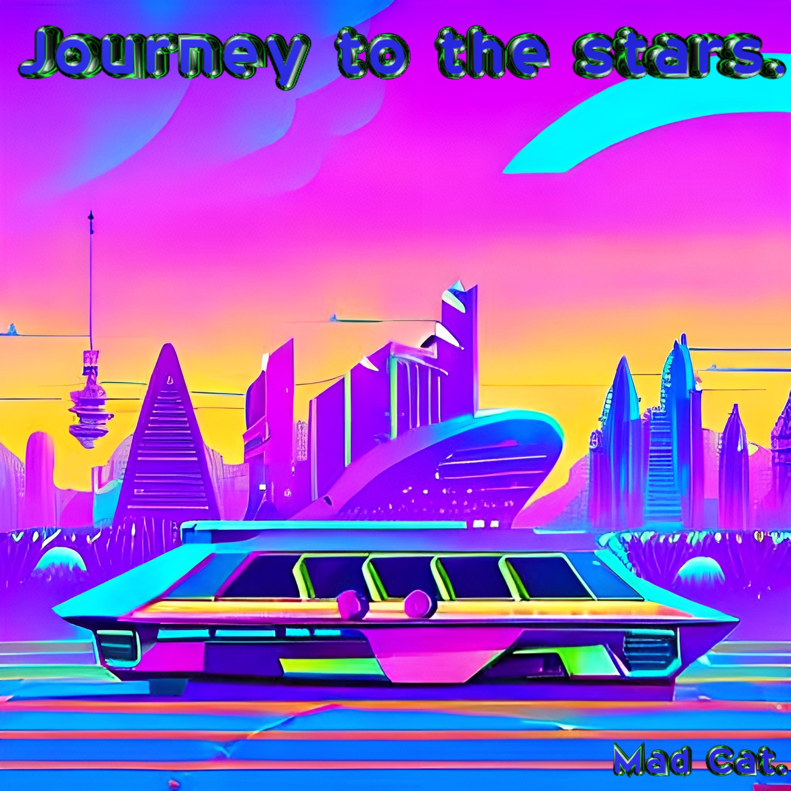Постер альбома Journey to the Stars.
