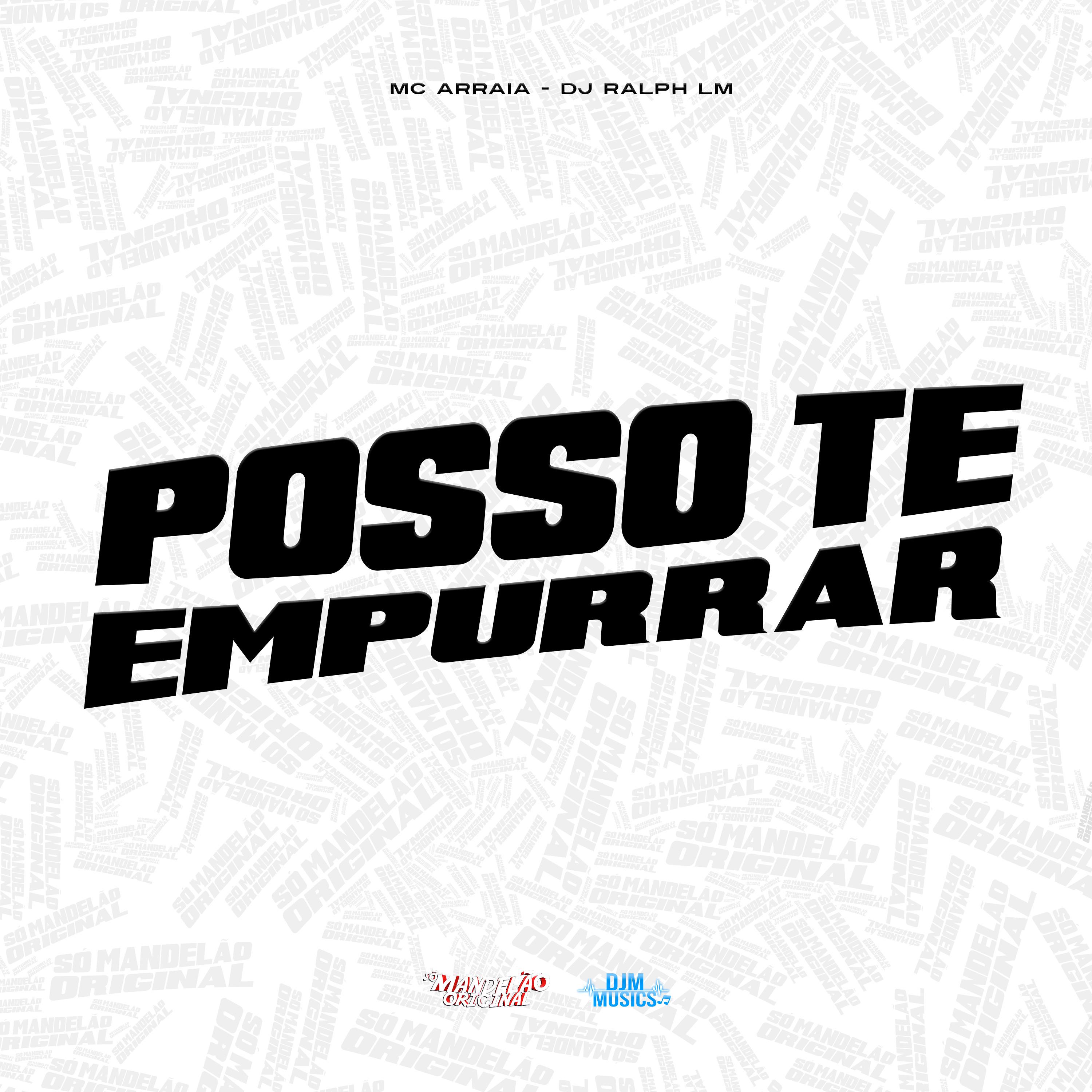 Постер альбома Posso Te Empurrar