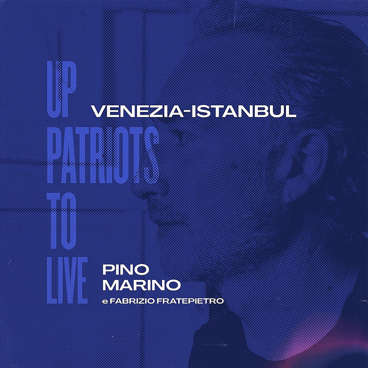 Постер альбома Venezia-Istanbul