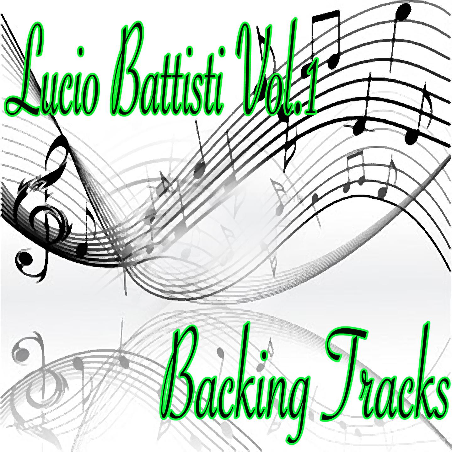 Постер альбома Lucio Battisti Backing Tracks, Vol. 1